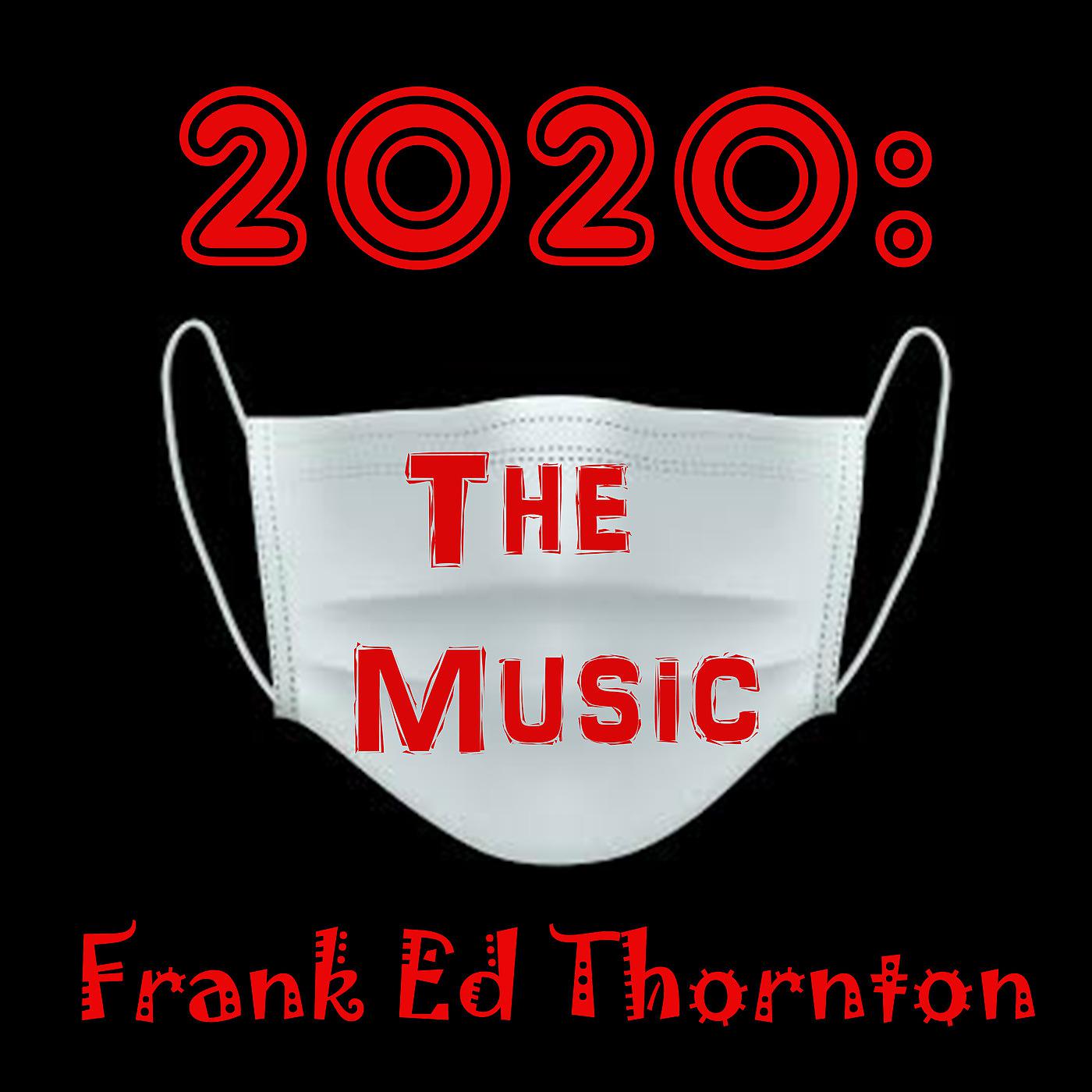 Постер альбома 2020: The Music