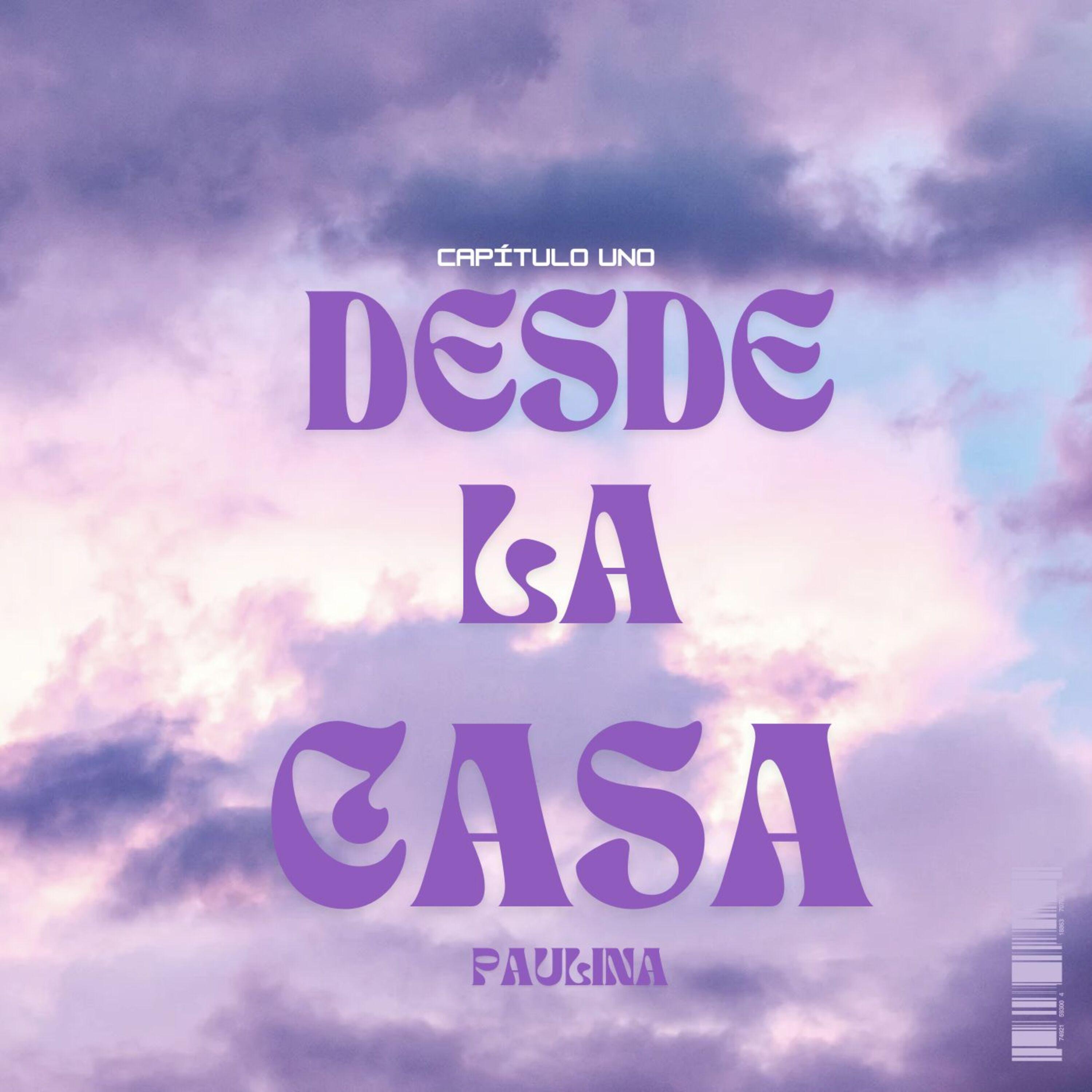 Постер альбома Desde la Casa