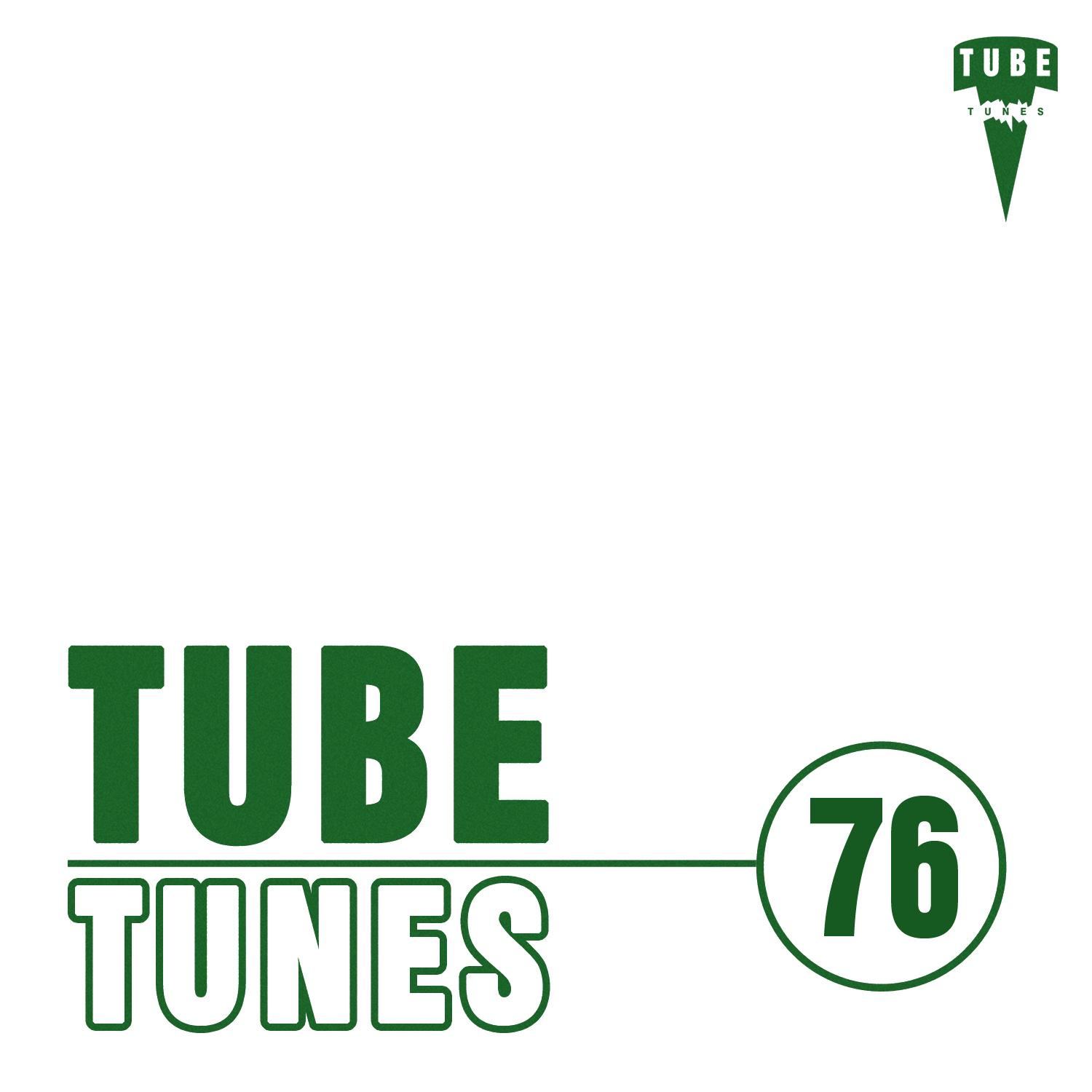 Постер альбома Tube Tunes, Vol. 76