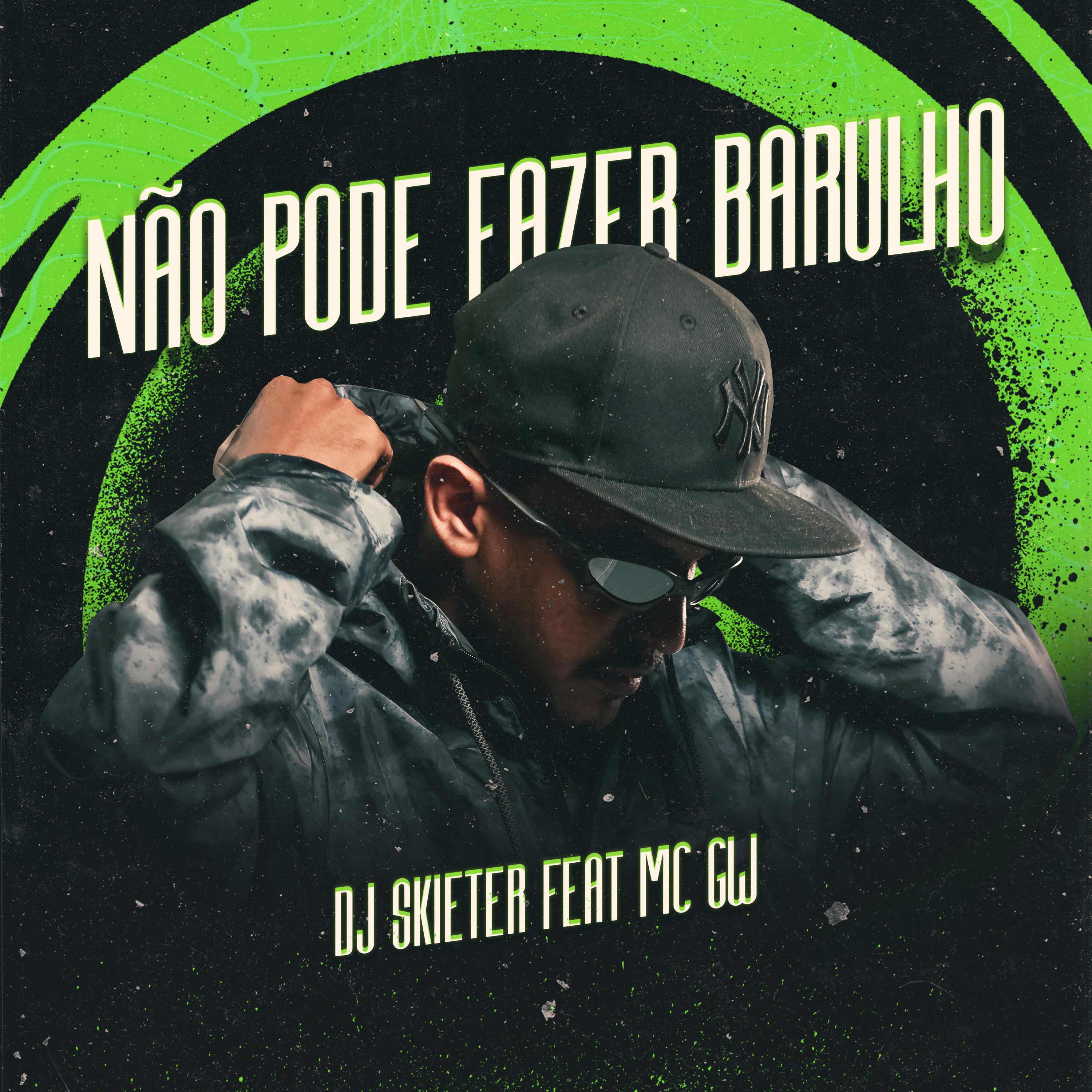 Постер альбома Nao Pode Fazer Barulho