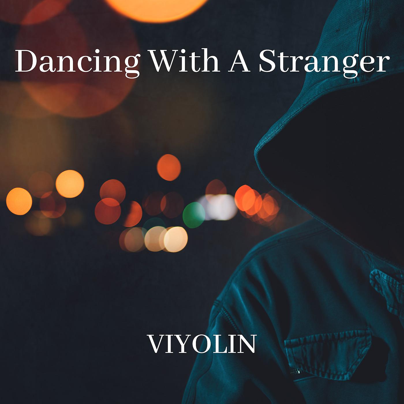 Постер альбома Dancing With a Stranger