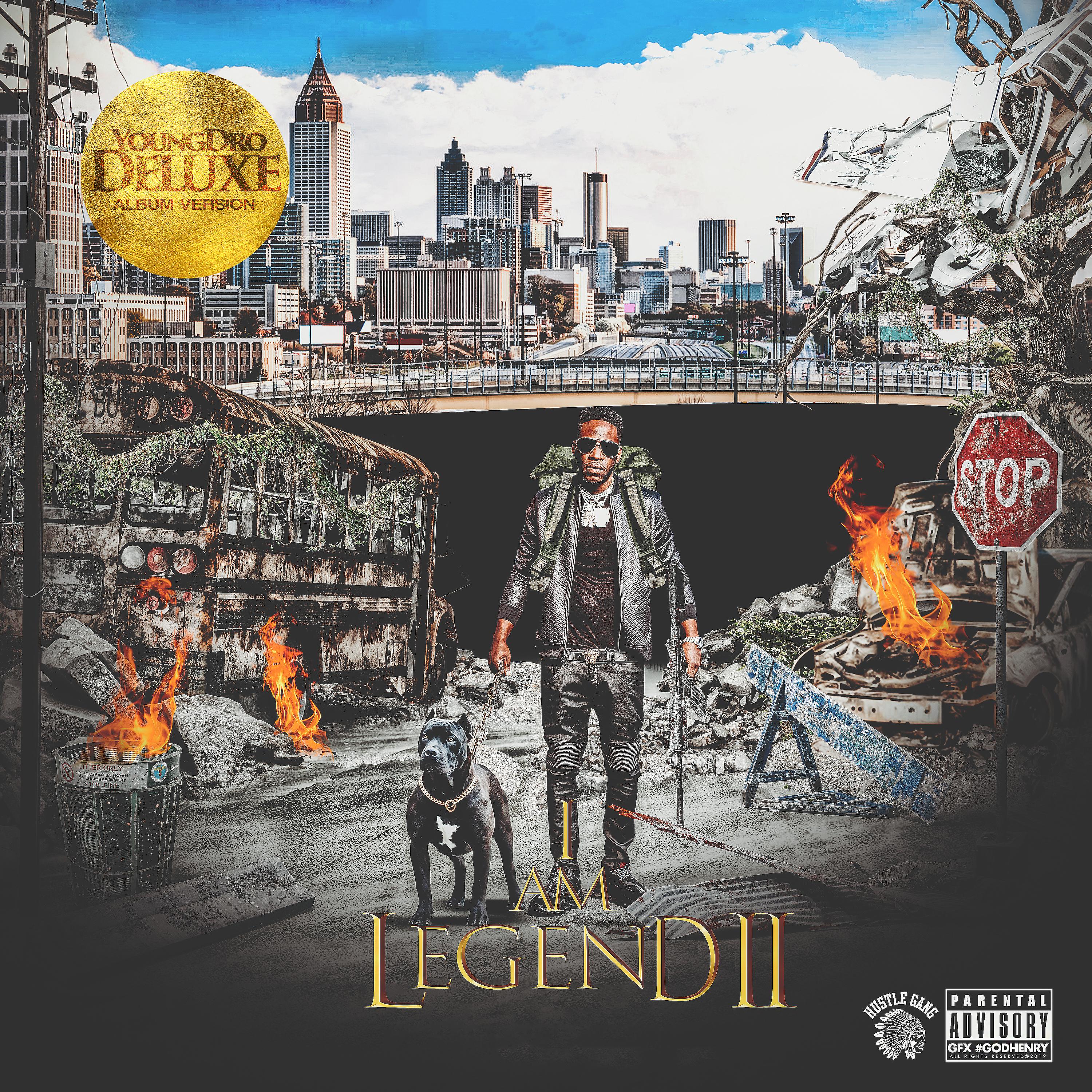 Постер альбома I Am Legend 2 (Deluxe Version)