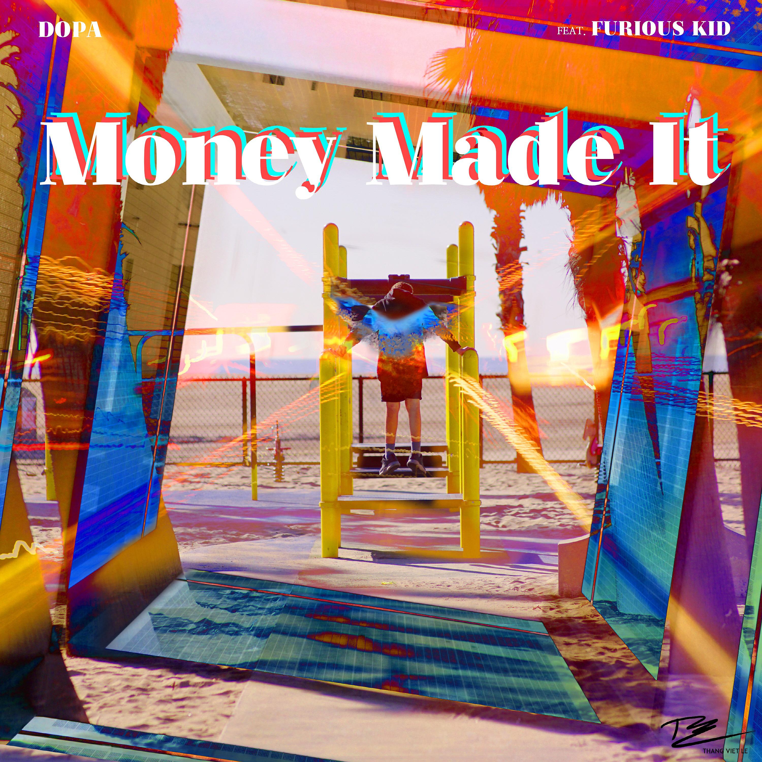 Постер альбома Money Made It (feat. Furious Kid)