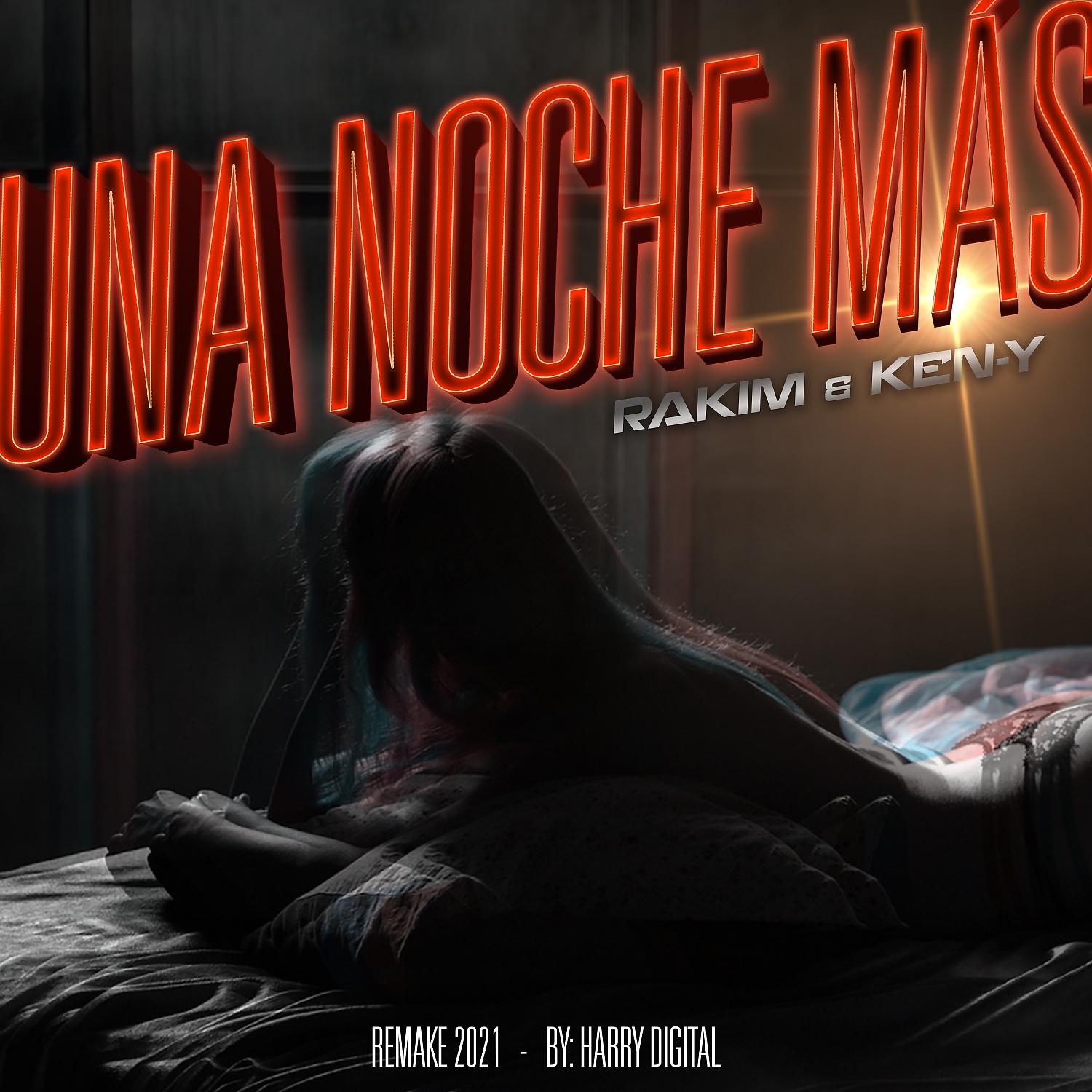 Постер альбома Una Noche Mas (Remake 2021)