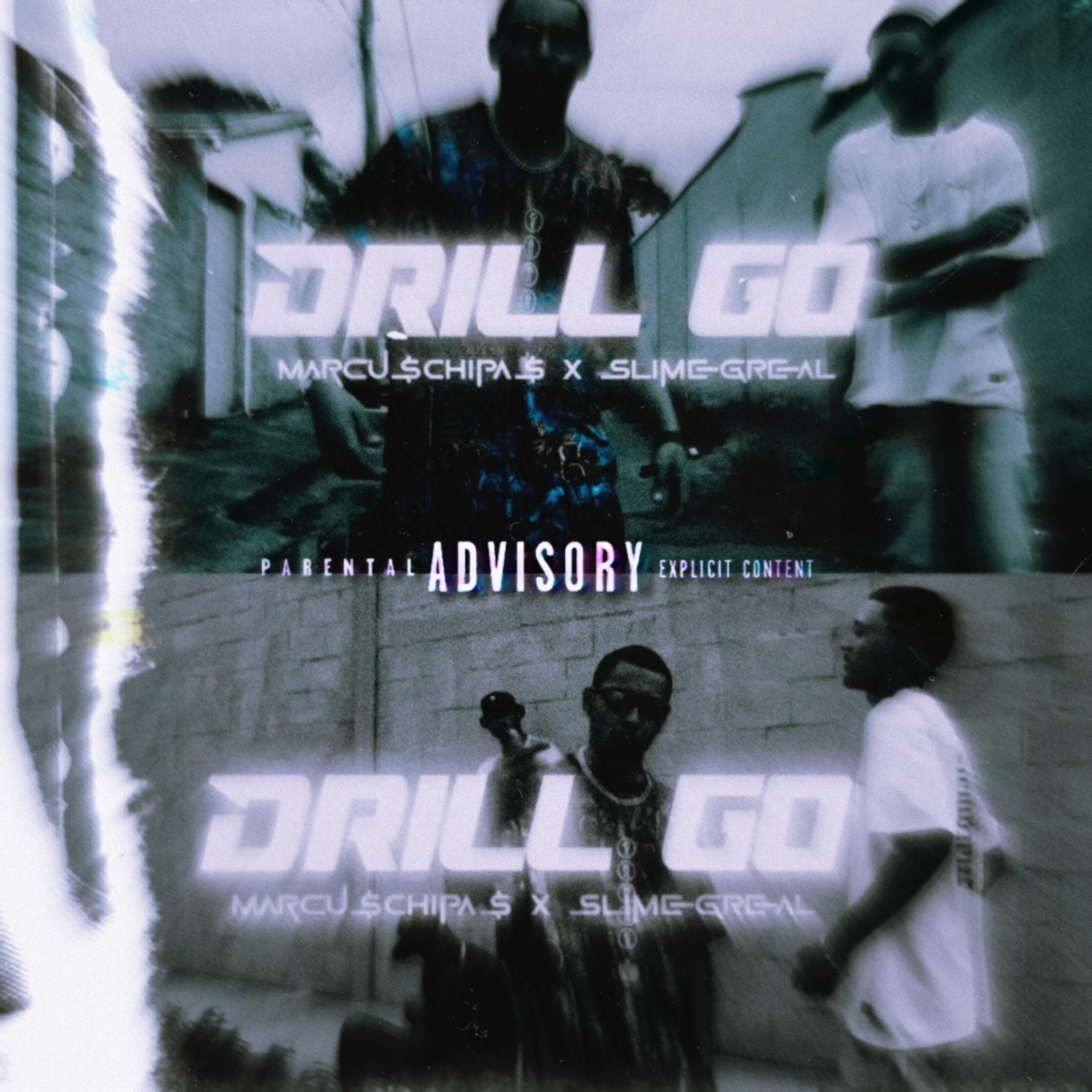 Постер альбома Drill Go