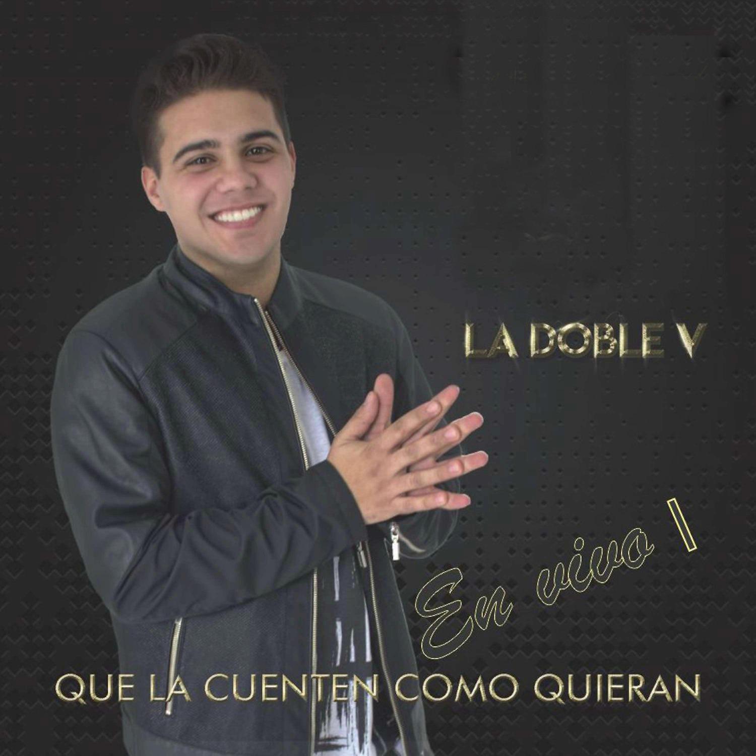 Постер альбома Que la Cuenten Como Quieran, Vol. I