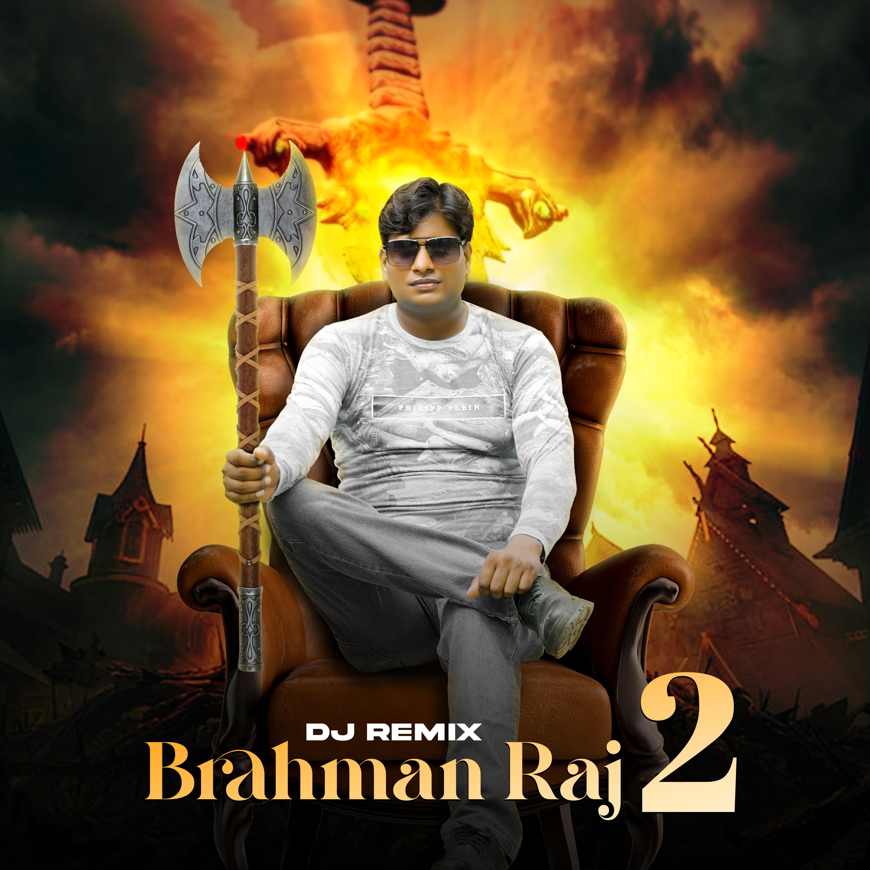 Постер альбома Brahman Raaj 2