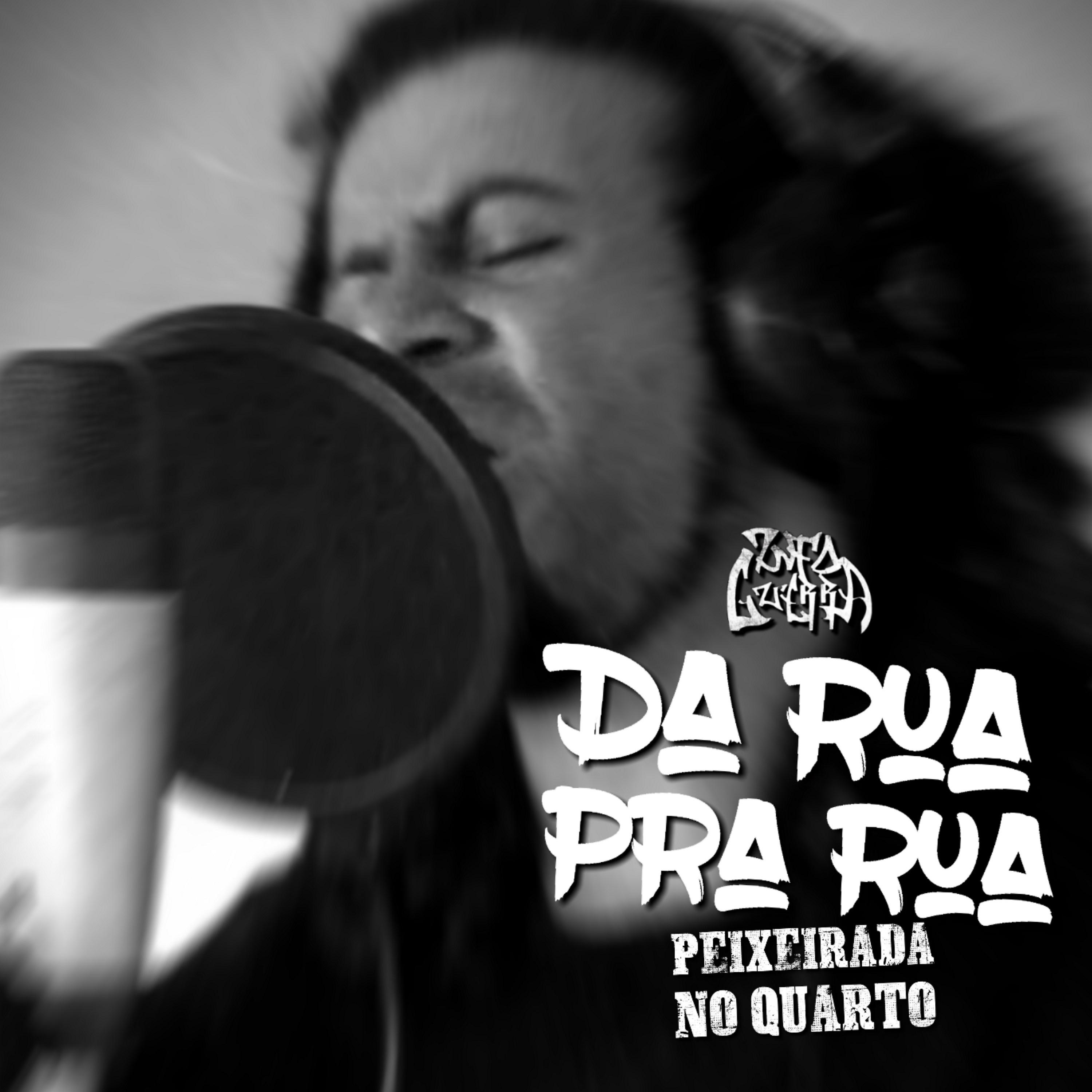 Постер альбома Da Rua pra Rua
