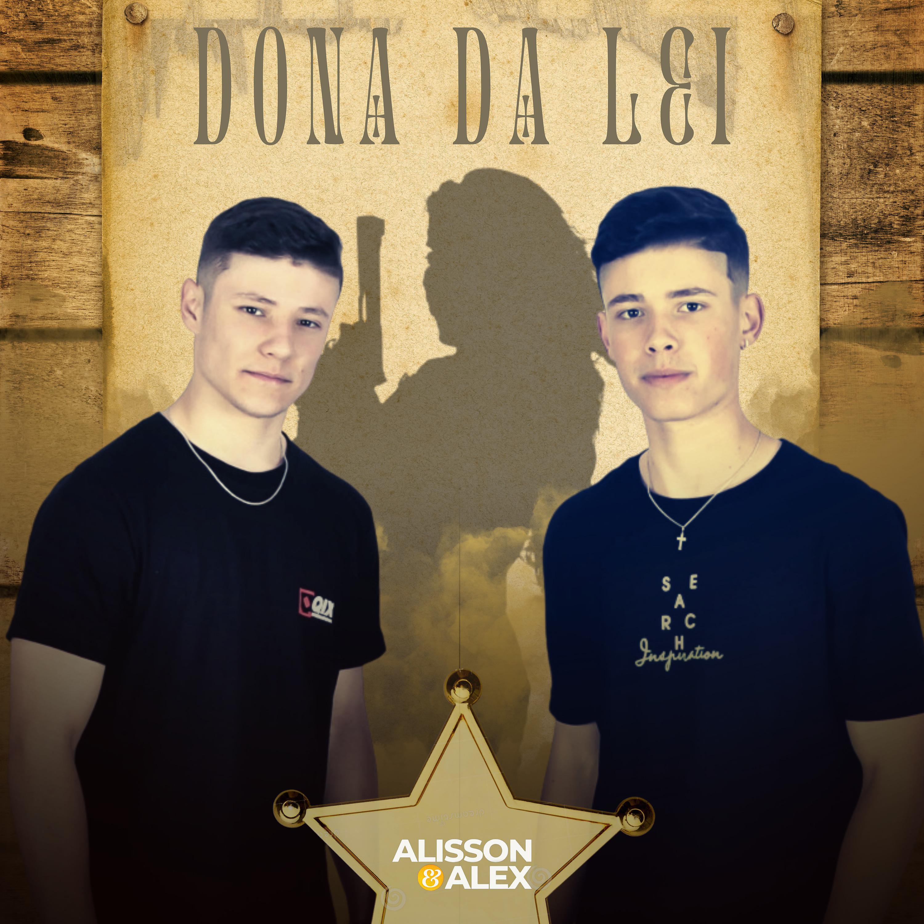 Постер альбома Dona da Lei
