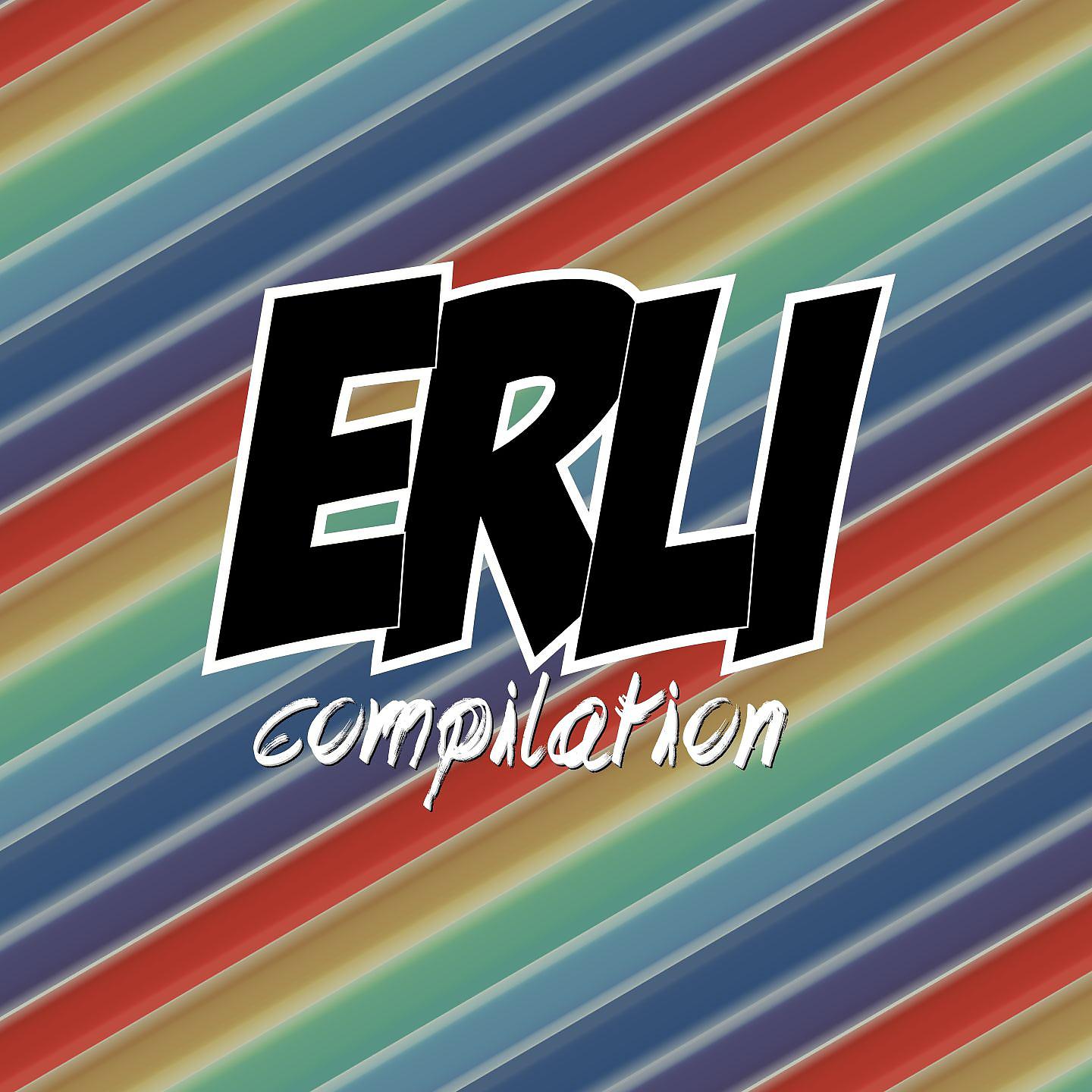 Постер альбома Erli Compilation
