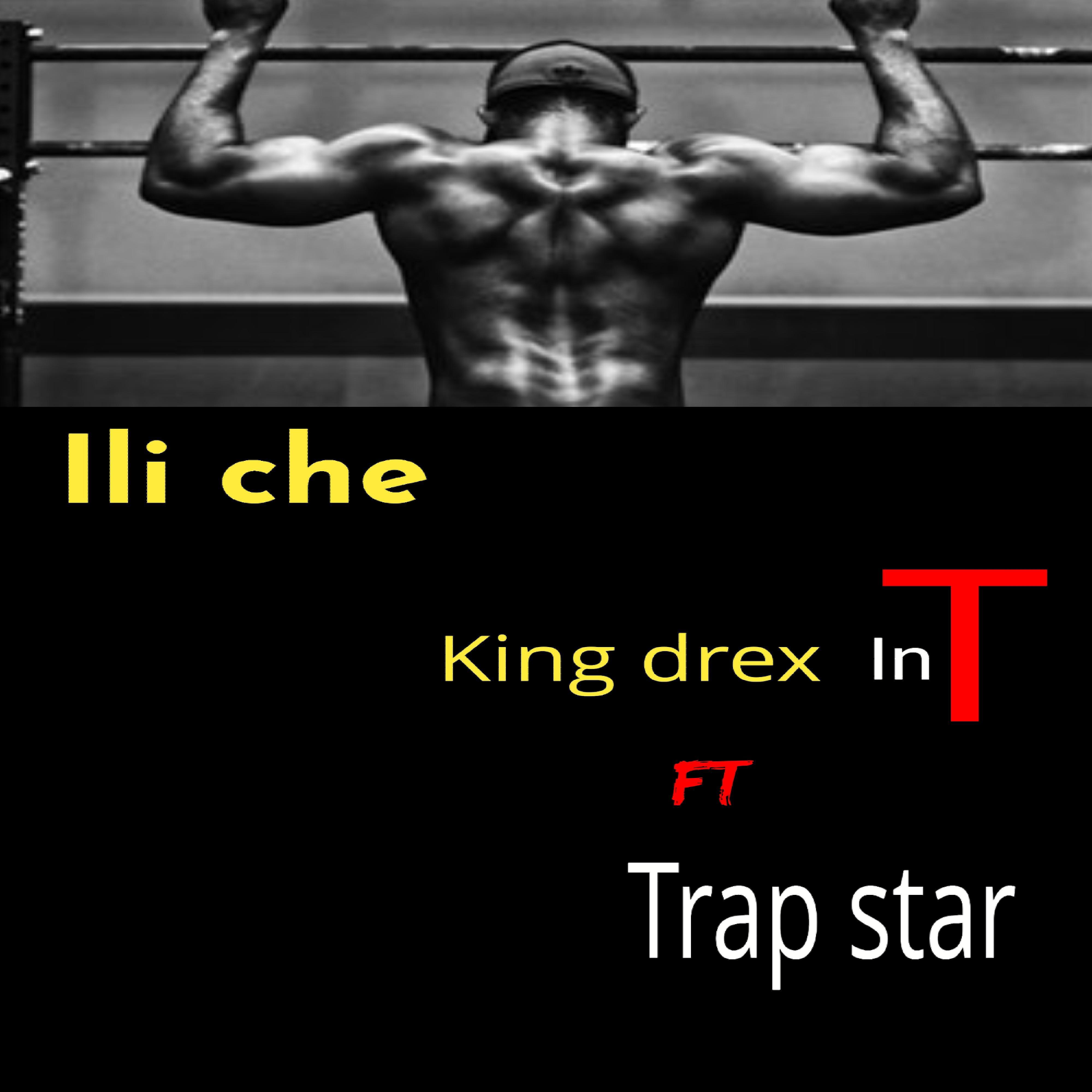 Постер альбома Iliche (feat. Trap star)