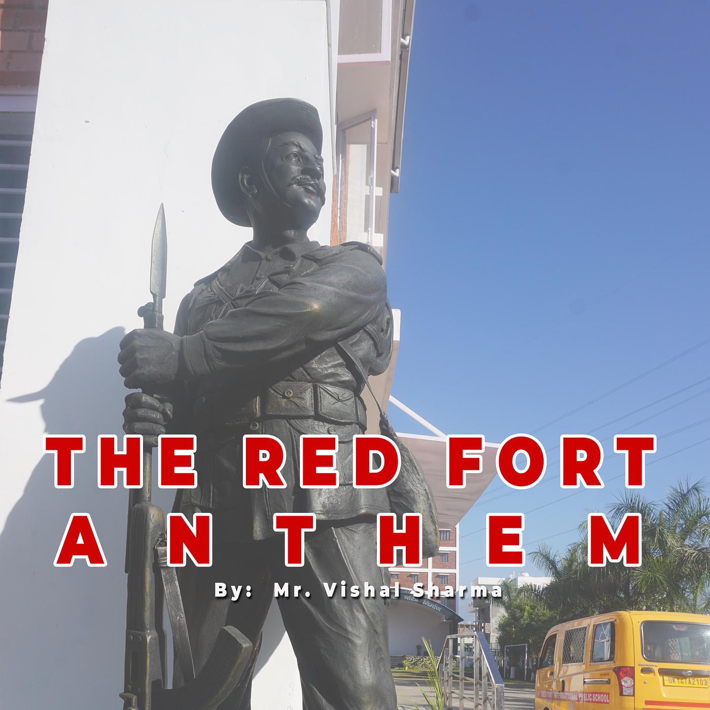 Постер альбома The Red Fort Anthem