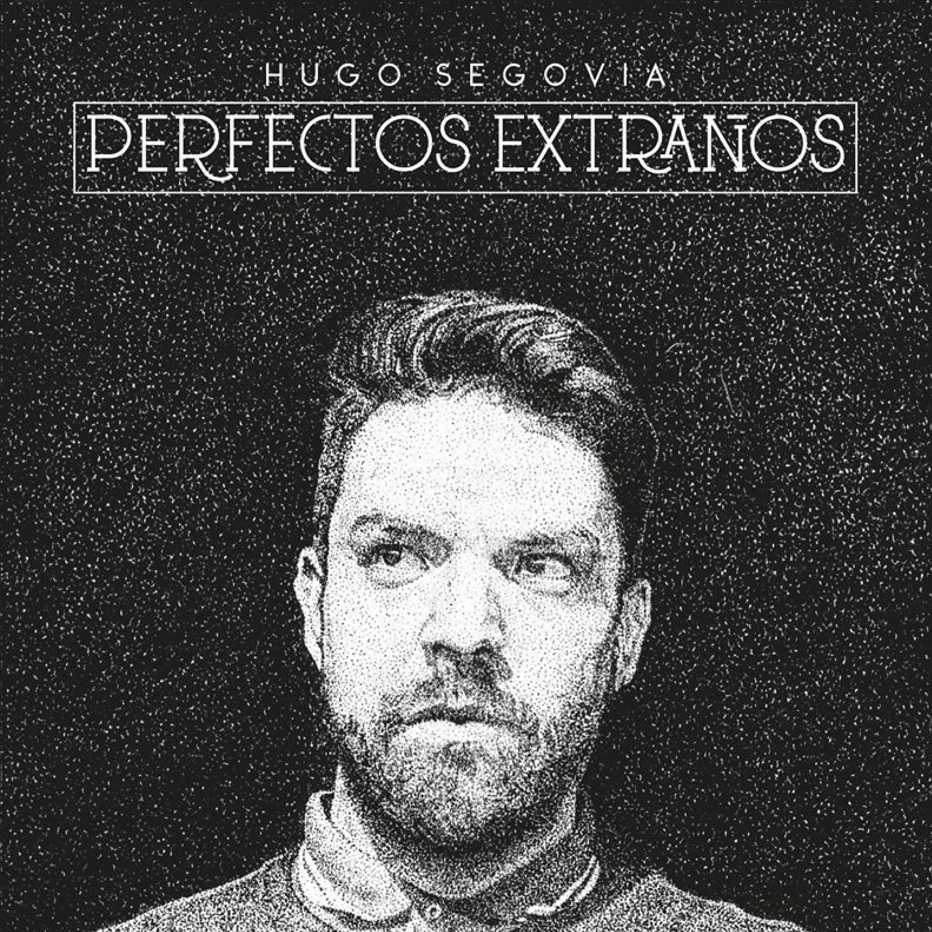 Постер альбома Perfectos Extraños