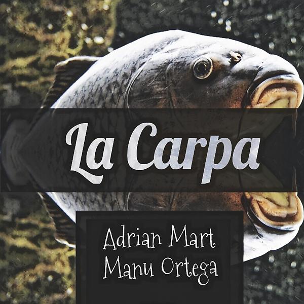 Постер альбома La Carpa