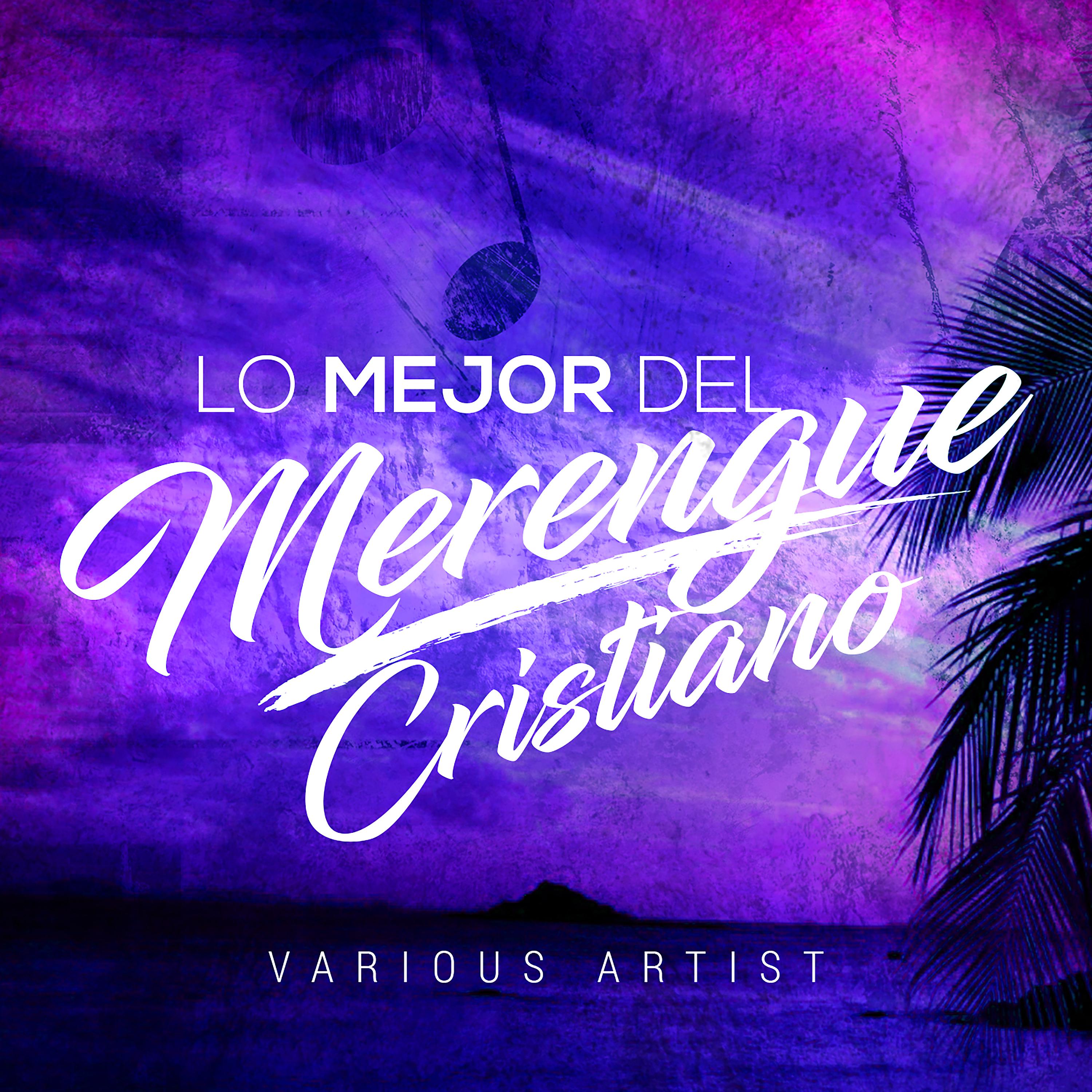 Постер альбома Lo Mejor del Merengue Cristiano