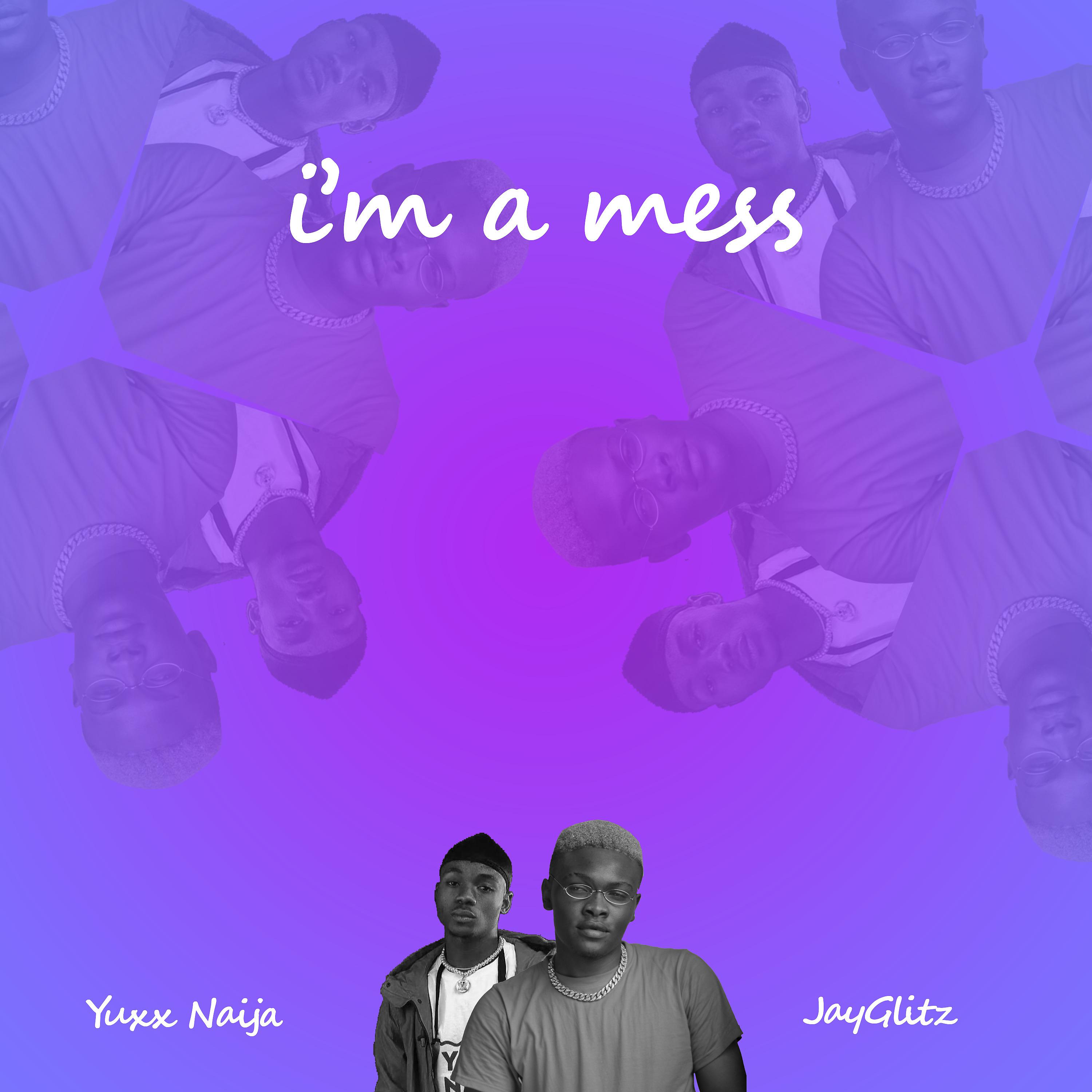 Постер альбома I'm a Mess