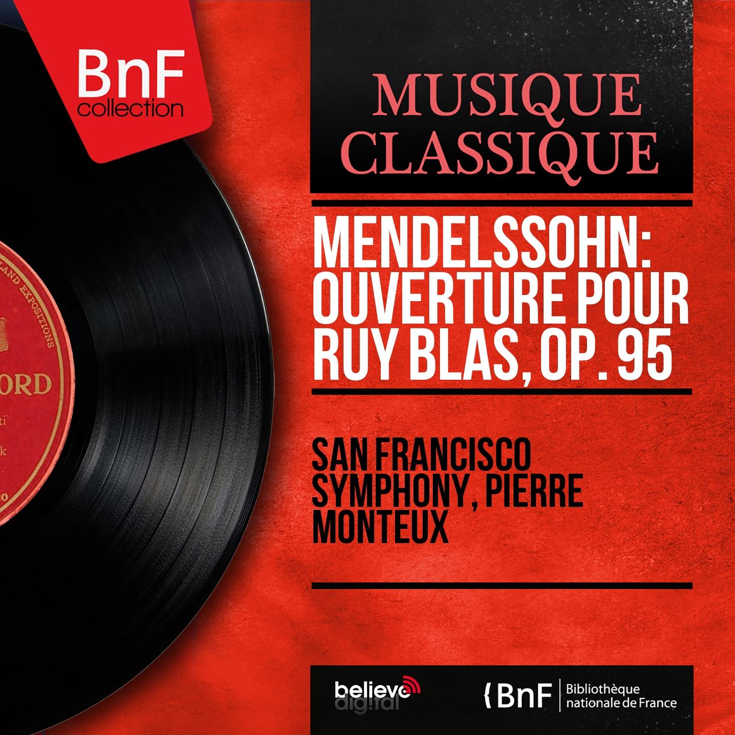 Постер альбома Mendelssohn: Ouverture pour Ruy Blas, Op. 95 (Mono Version)