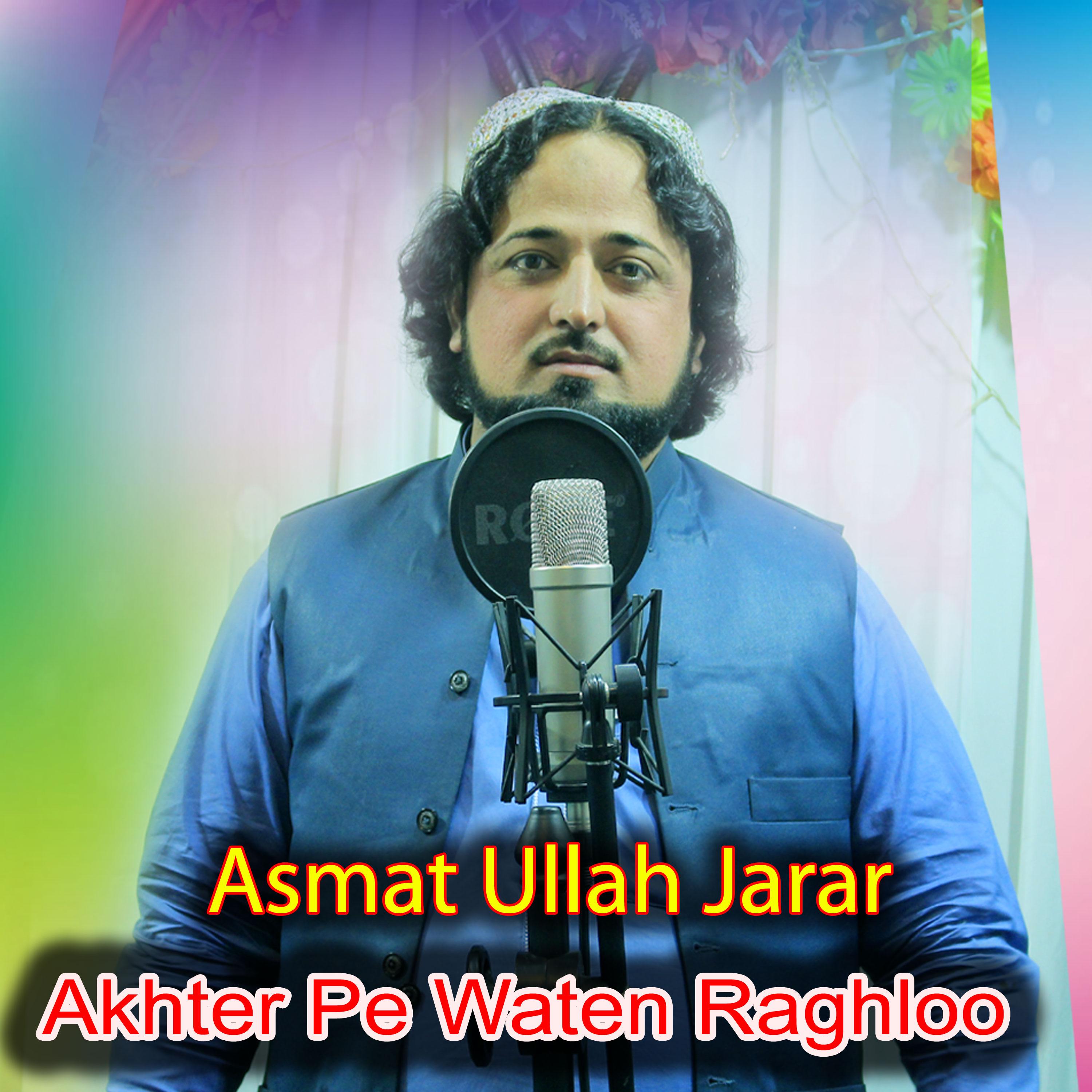 Постер альбома Akhter Pe Waten Raghloo