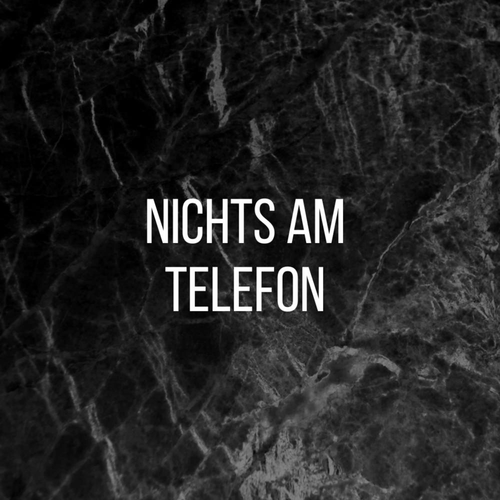 Постер альбома Nichts am Telefon (Pastiche/Remix/Mashup)