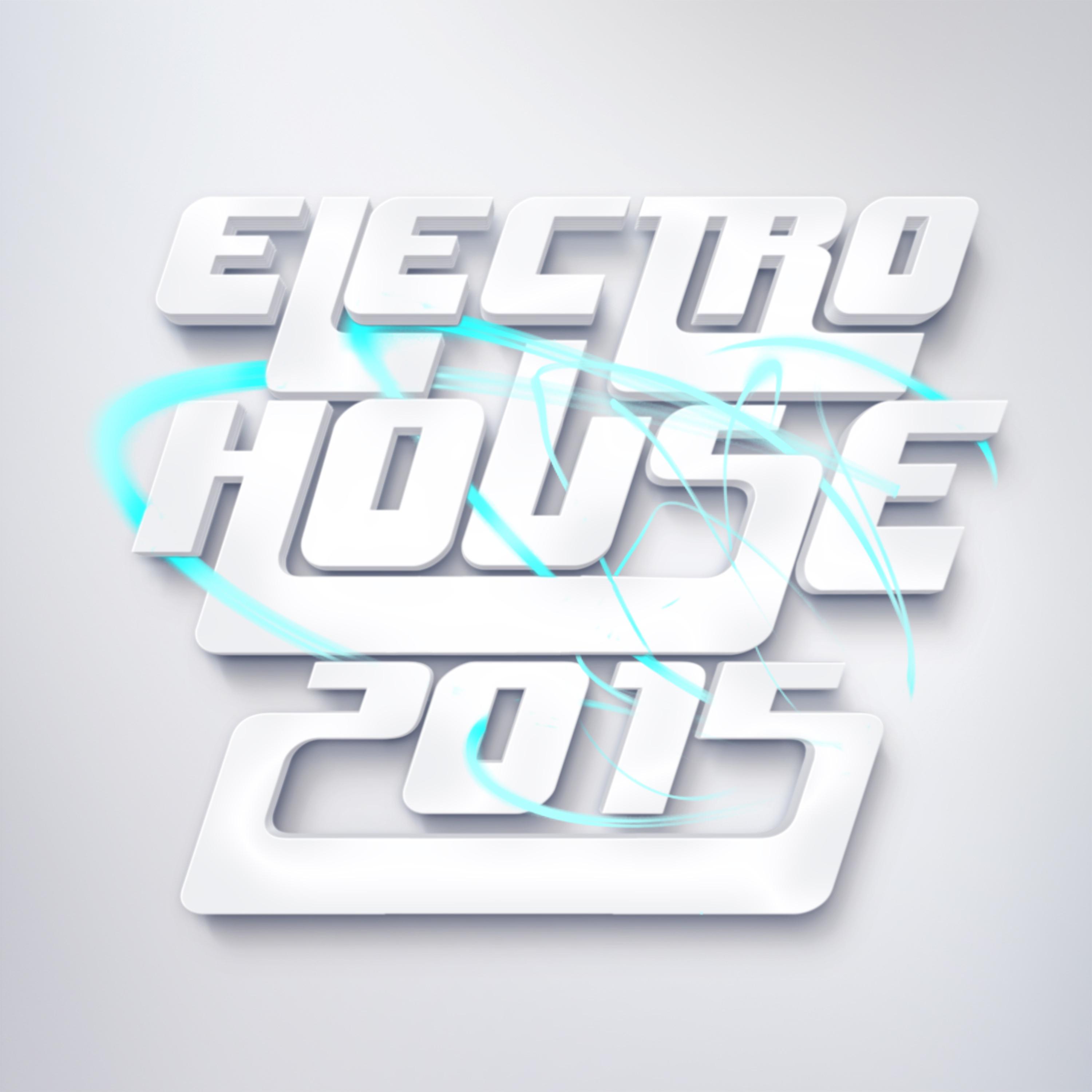 Постер альбома Electro House 2015
