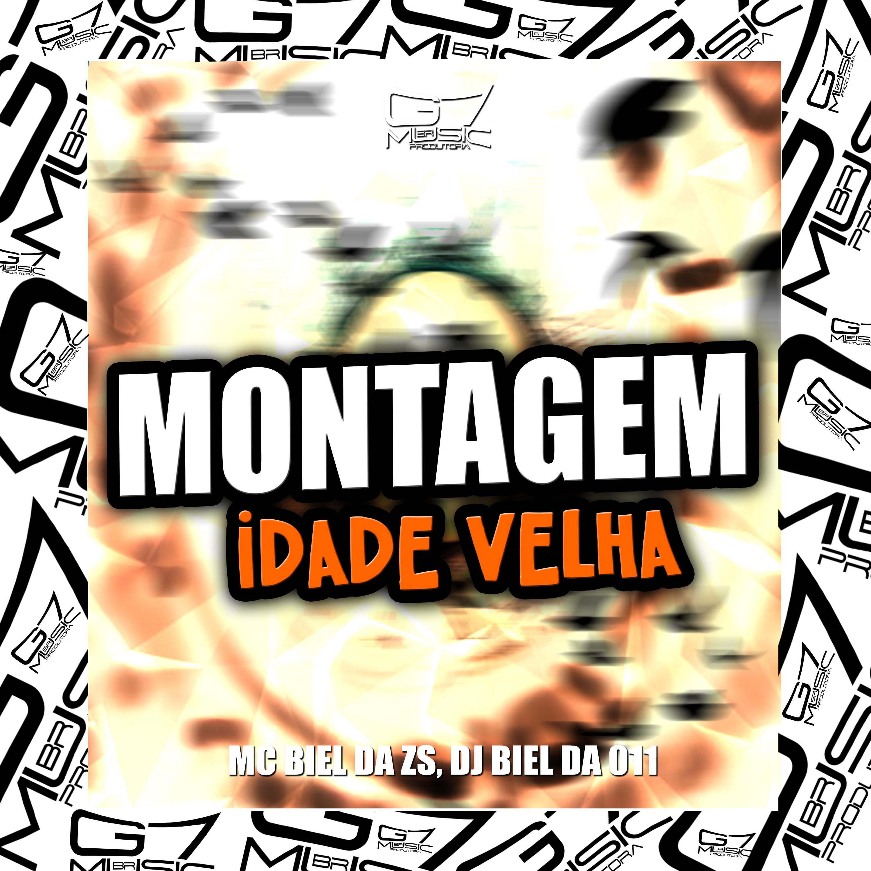 Постер альбома Montagem Idade Velha