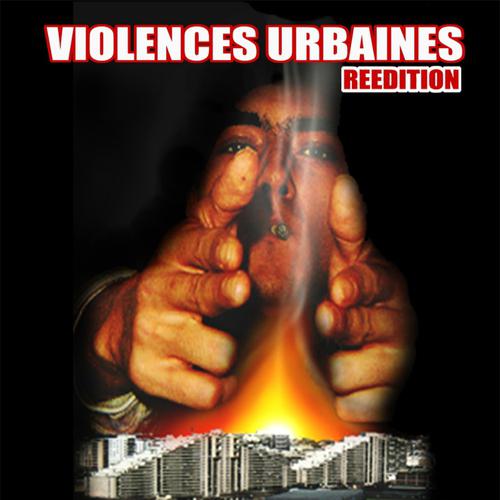 Постер альбома Violences urbaines réédition