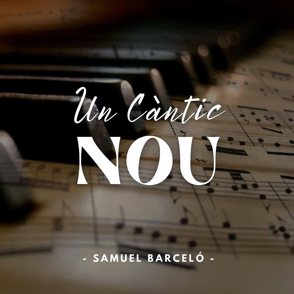 Постер альбома Un Càntic Nou