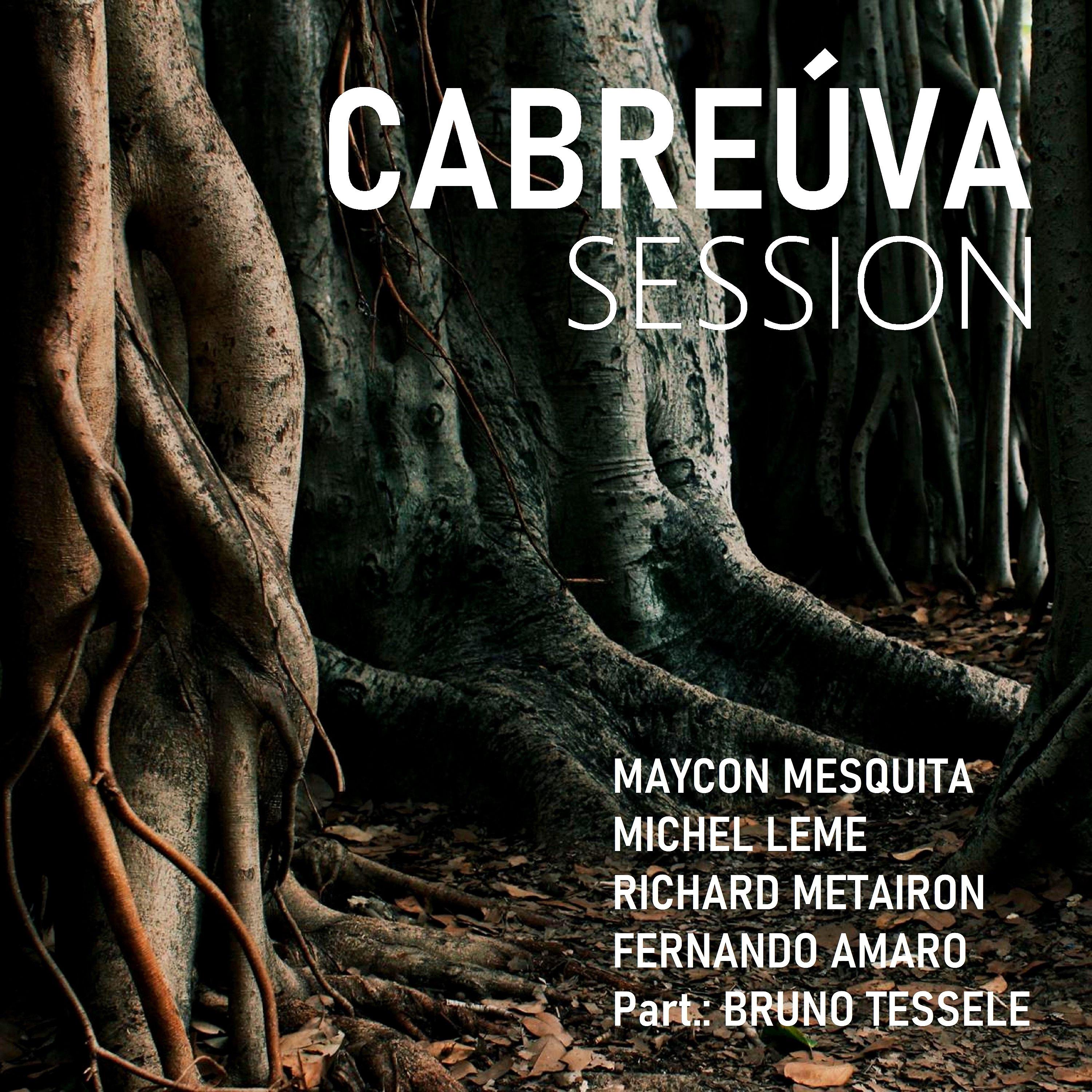 Постер альбома Cabreúva Session