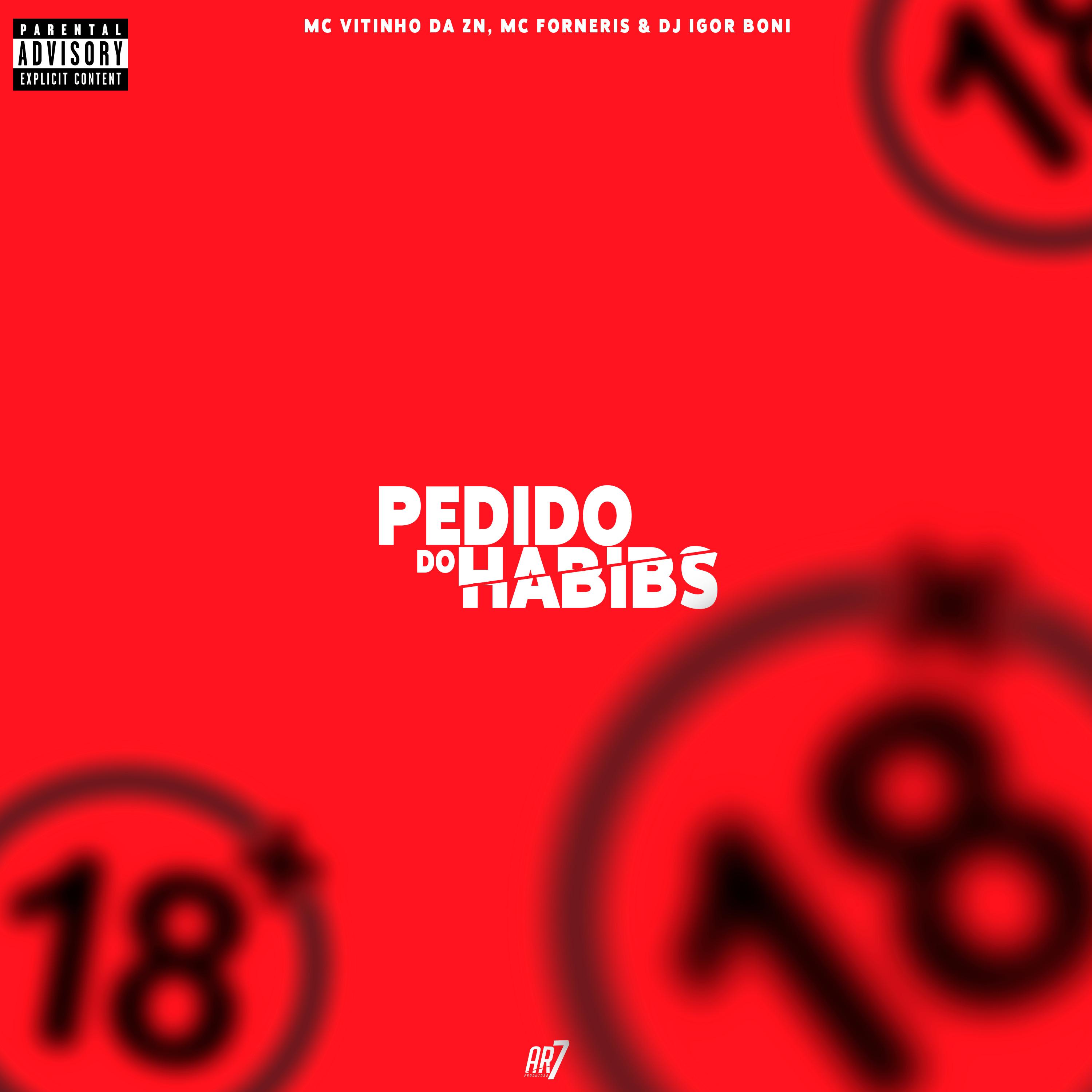 Постер альбома Pedido do Habibs