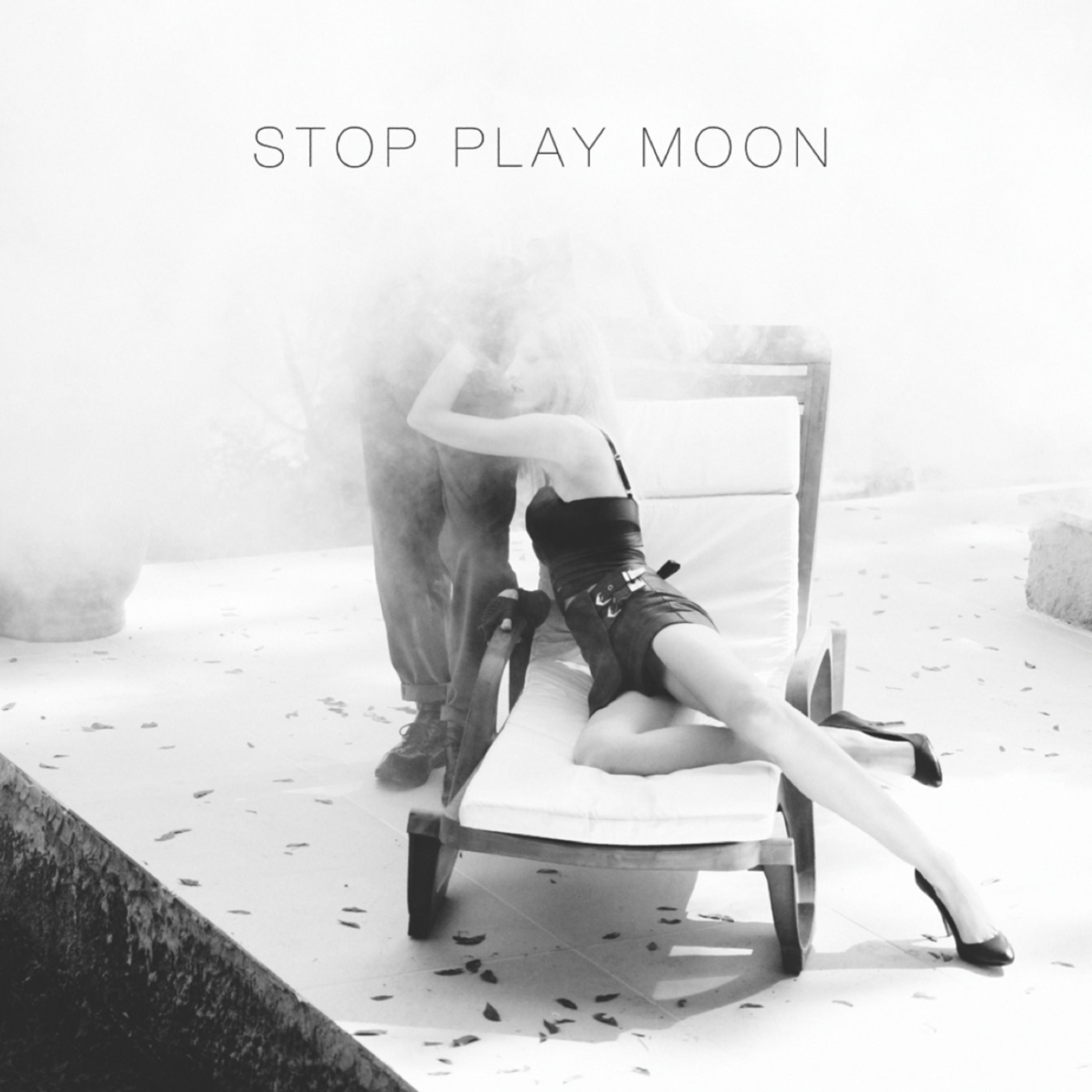 Постер альбома Stop Play Moon