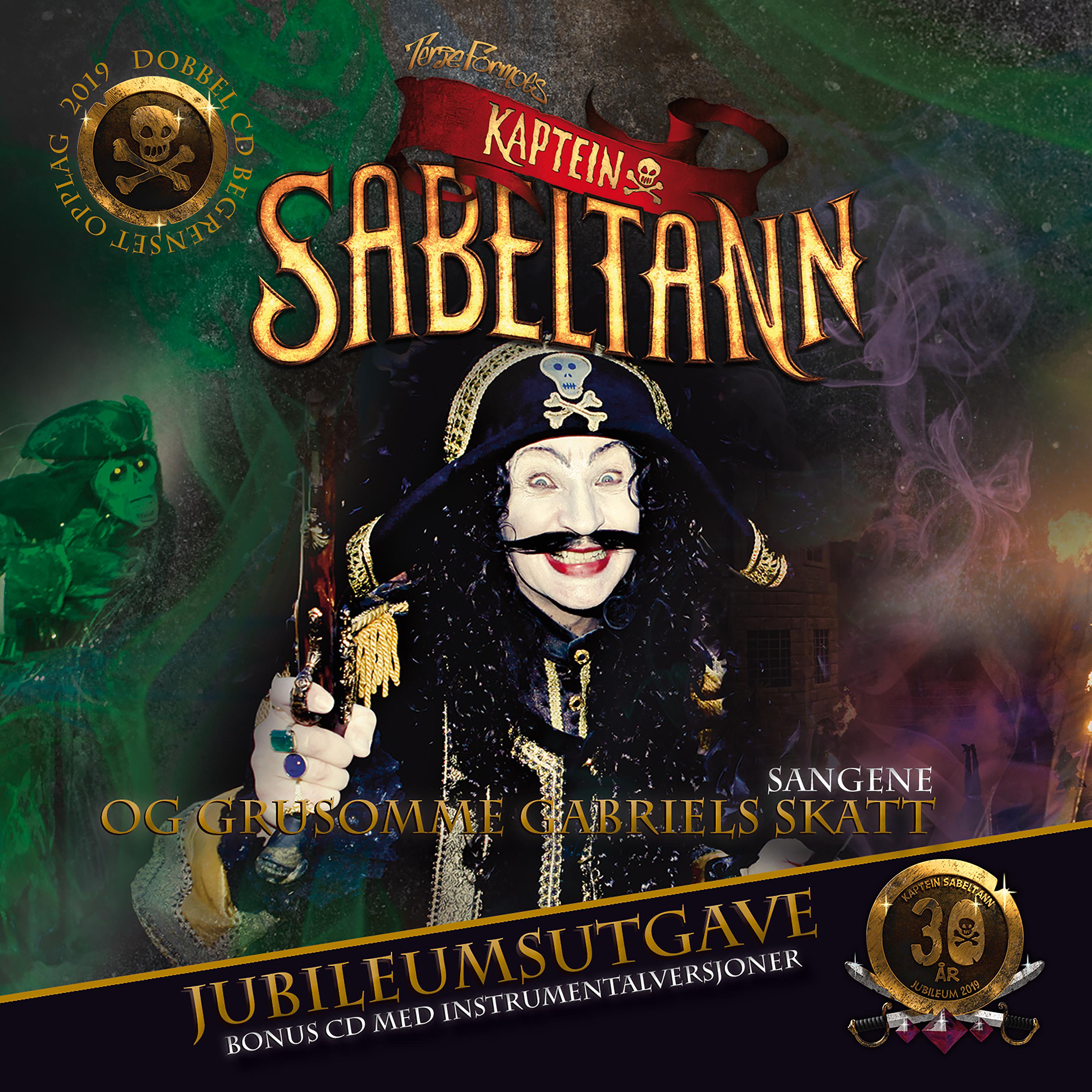 Постер альбома Kaptein Sabeltann og Grusomme Gabriels skatt. Sangene. Jubileumsutgave.