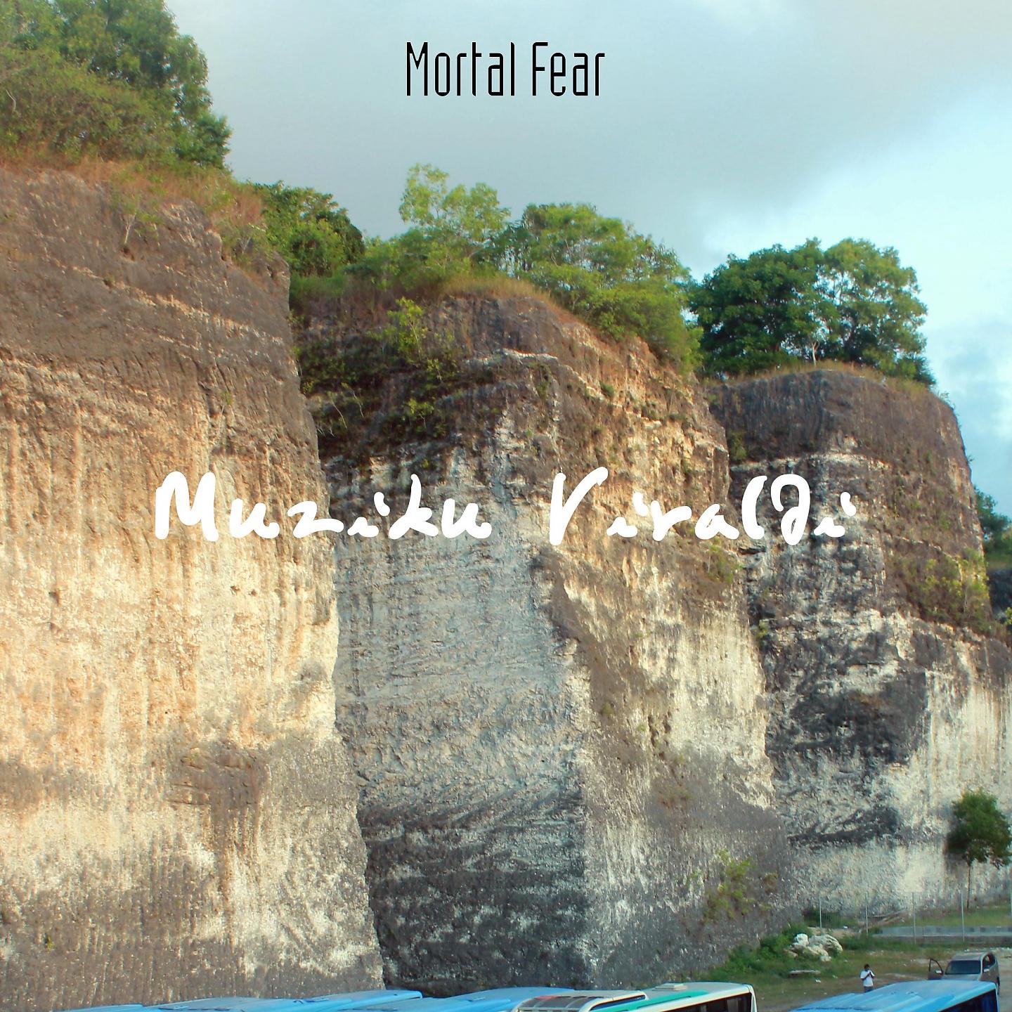Постер альбома Mortal Fear