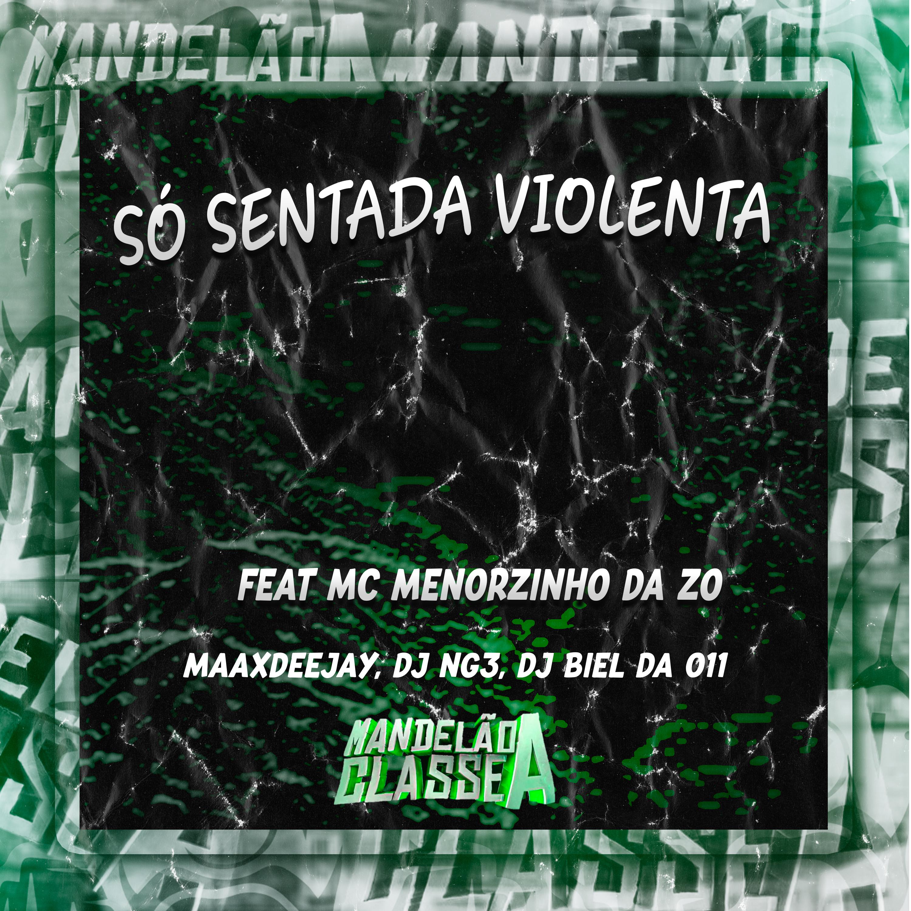 Постер альбома Só Sentada Violenta