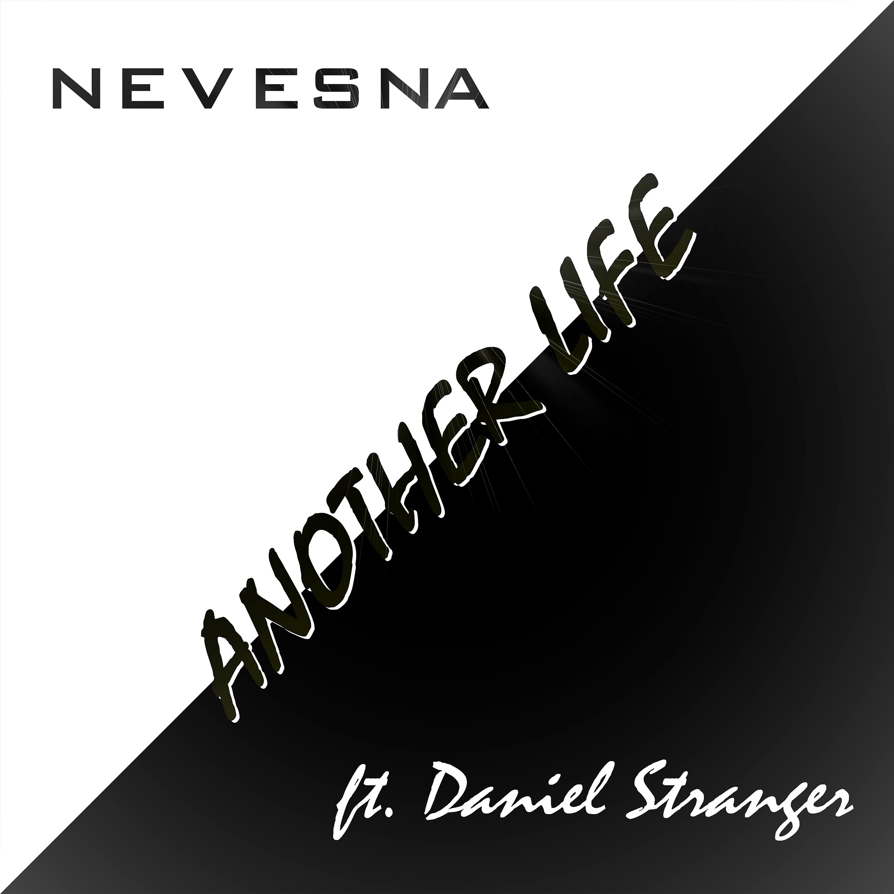 Постер альбома Another Life (feat. Daniel Stranger)