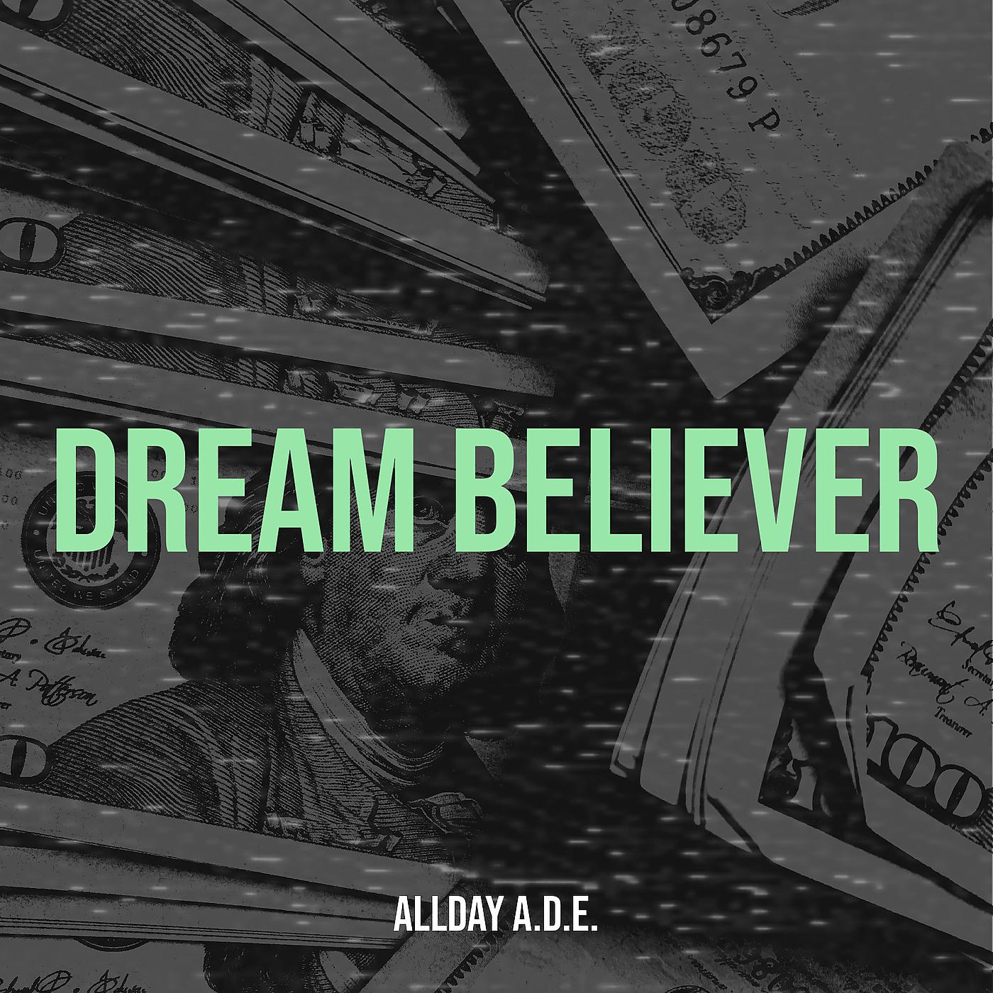Постер альбома Dream Believer