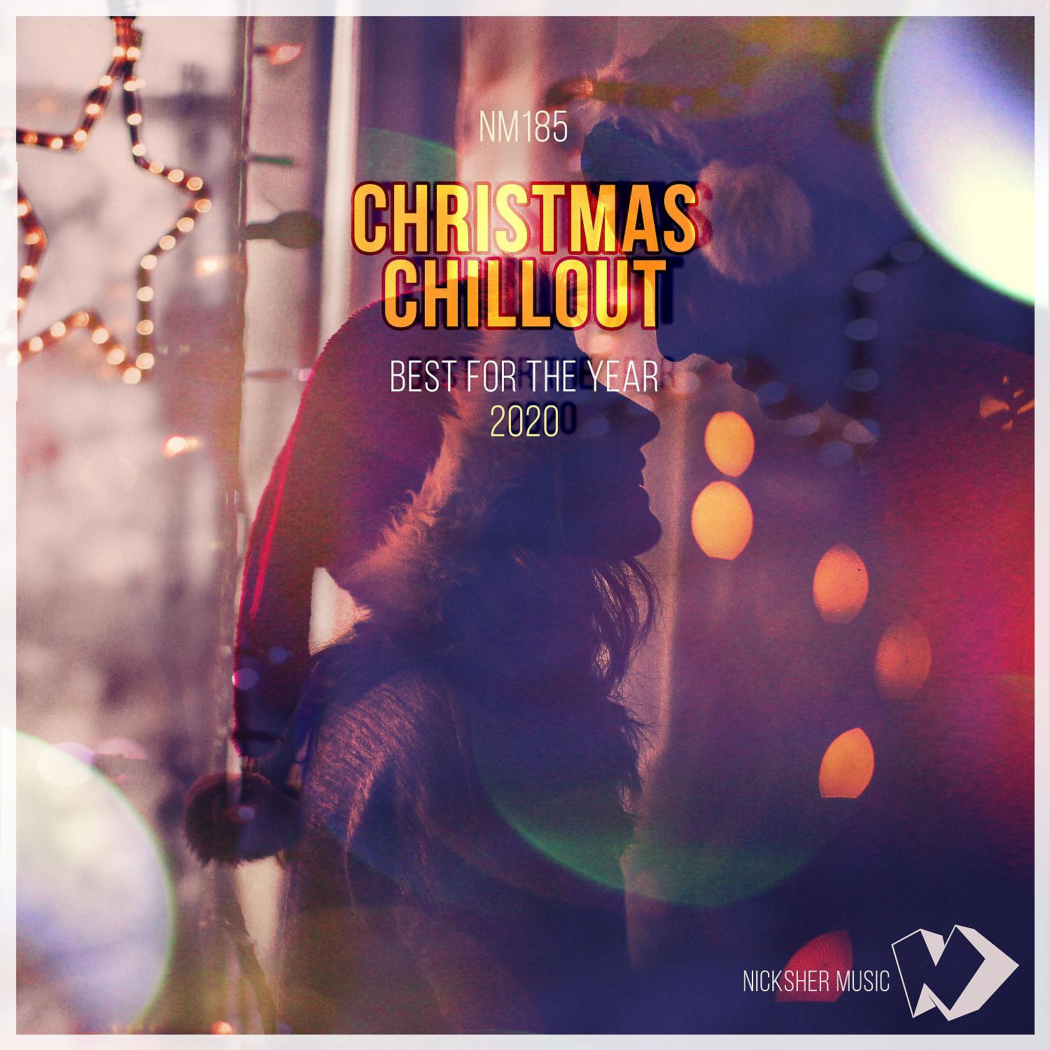 Постер альбома Christmas Chillout: Best for the Year 2020