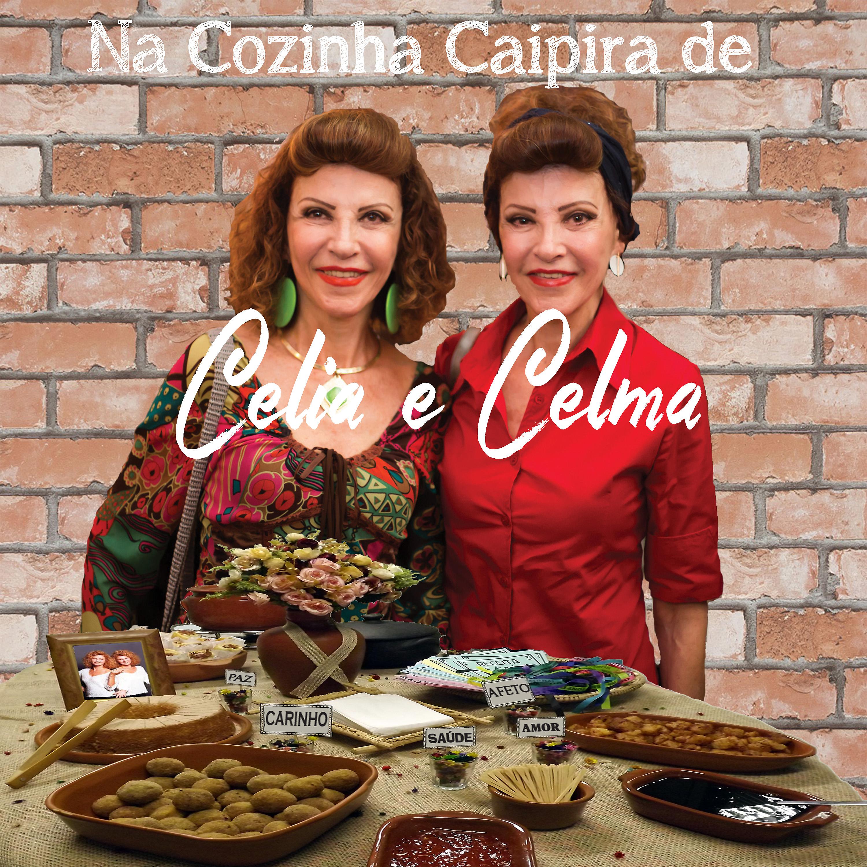 Постер альбома Na Cozinha Caipira de Celia e Celma