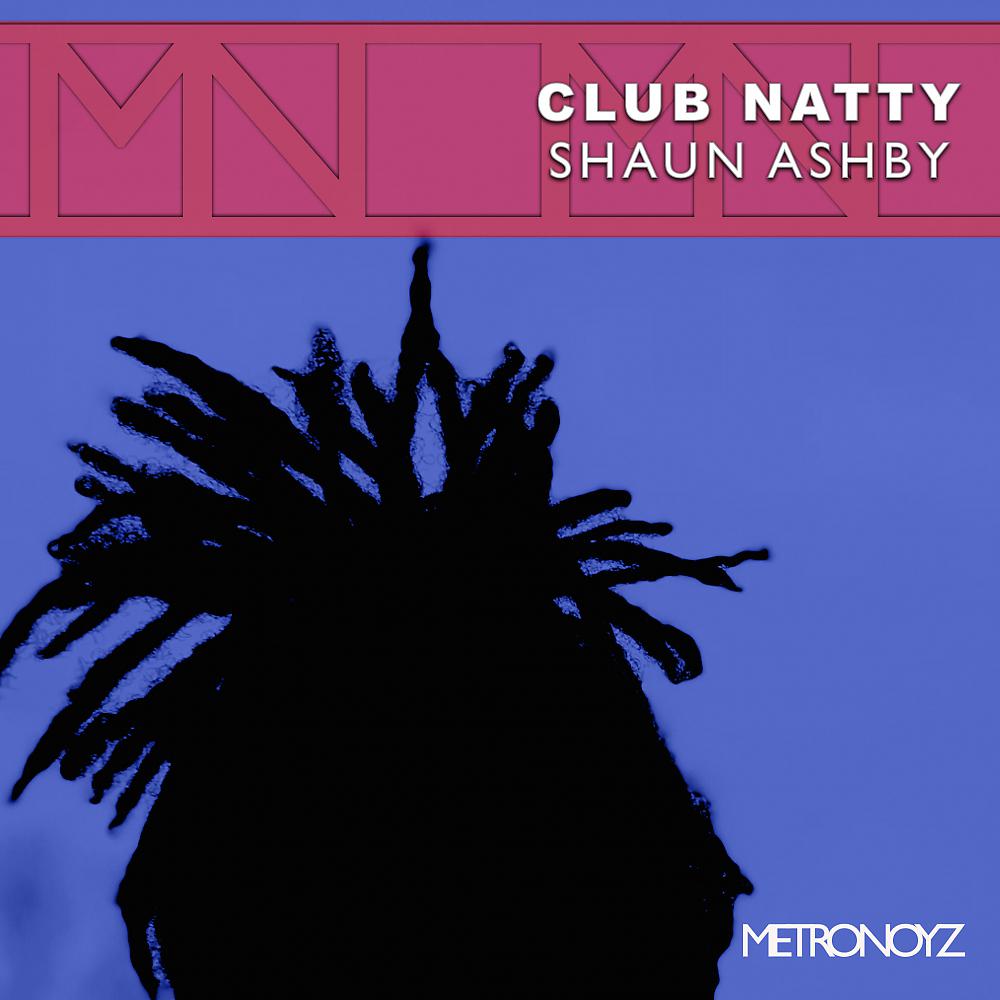 Постер альбома Club Natty E.P