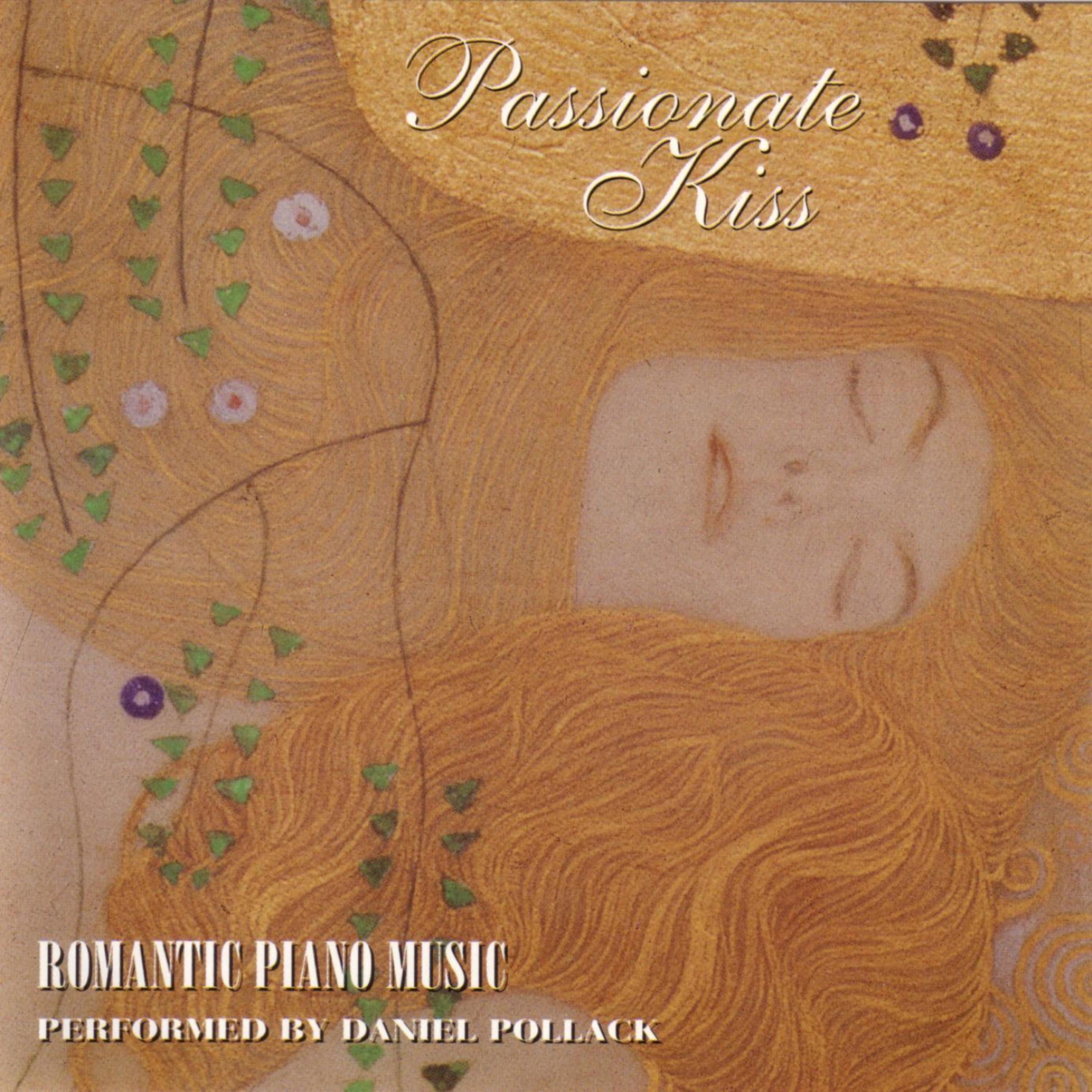 Постер альбома "Passionate Kiss" ~ Romantic Piano Music