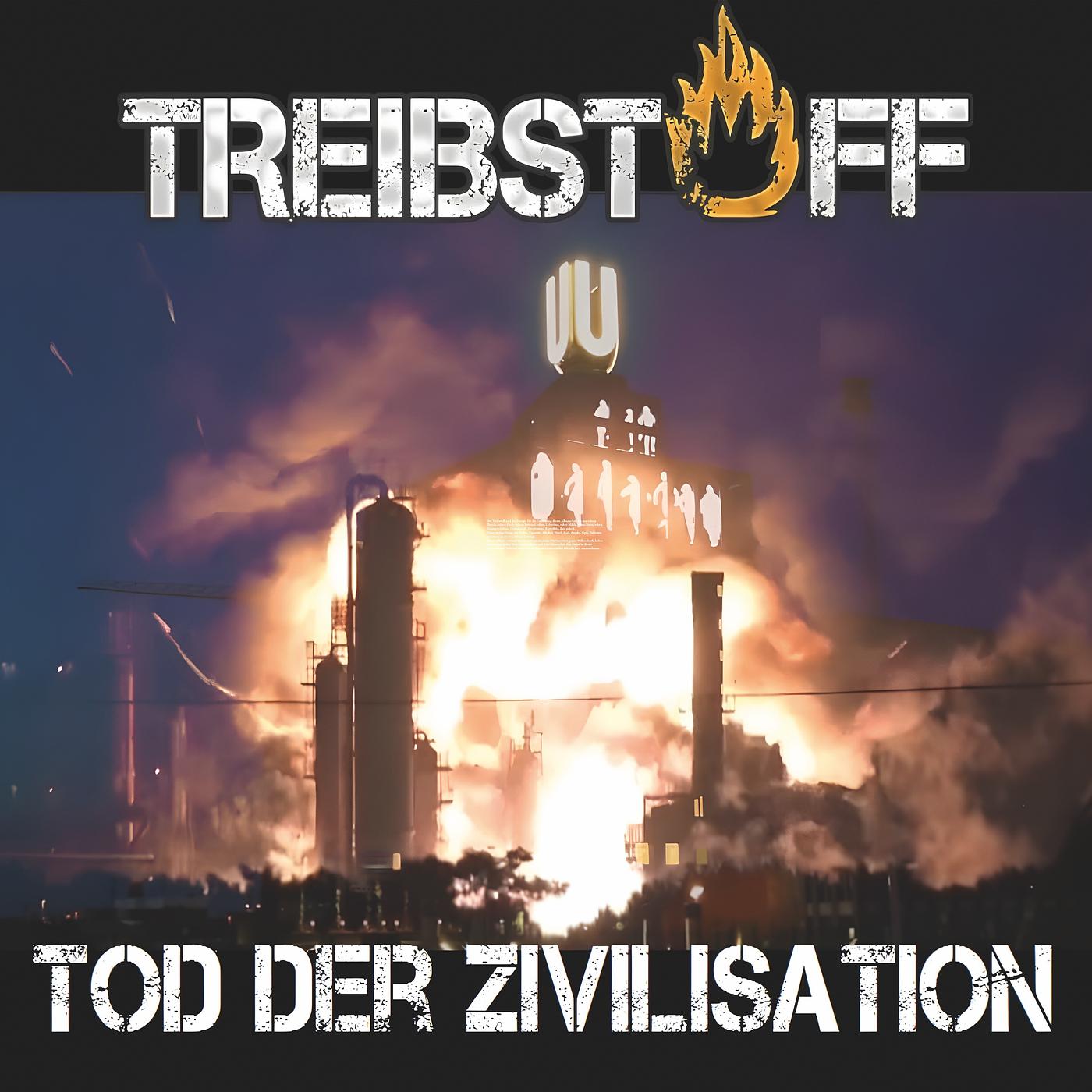 Постер альбома Tod Der Zivilisation