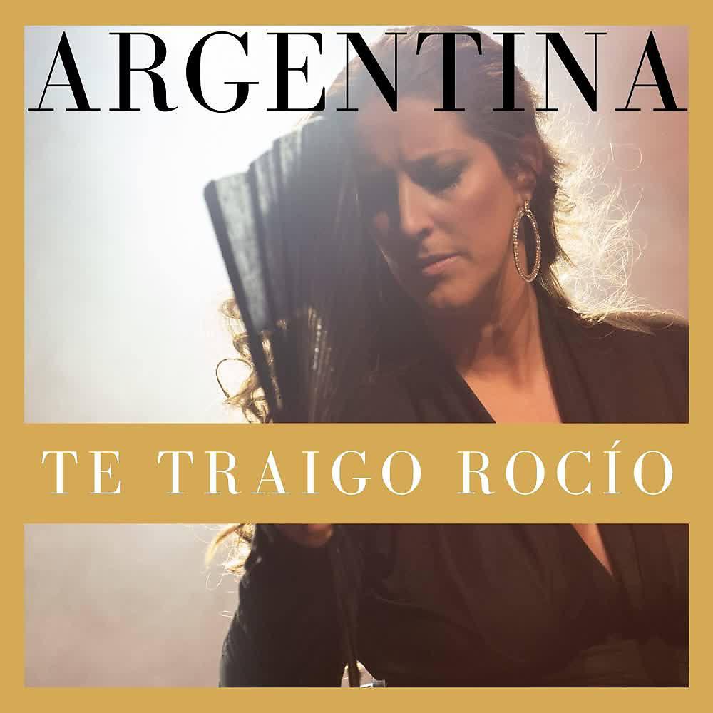 Постер альбома Te Traigo Rocío