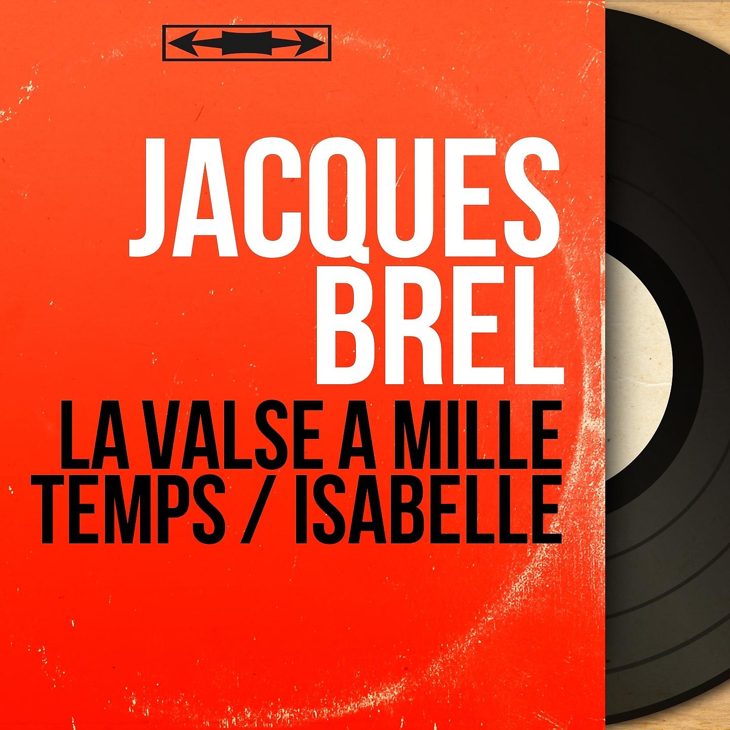 Постер альбома La valse à mille temps / Isabelle