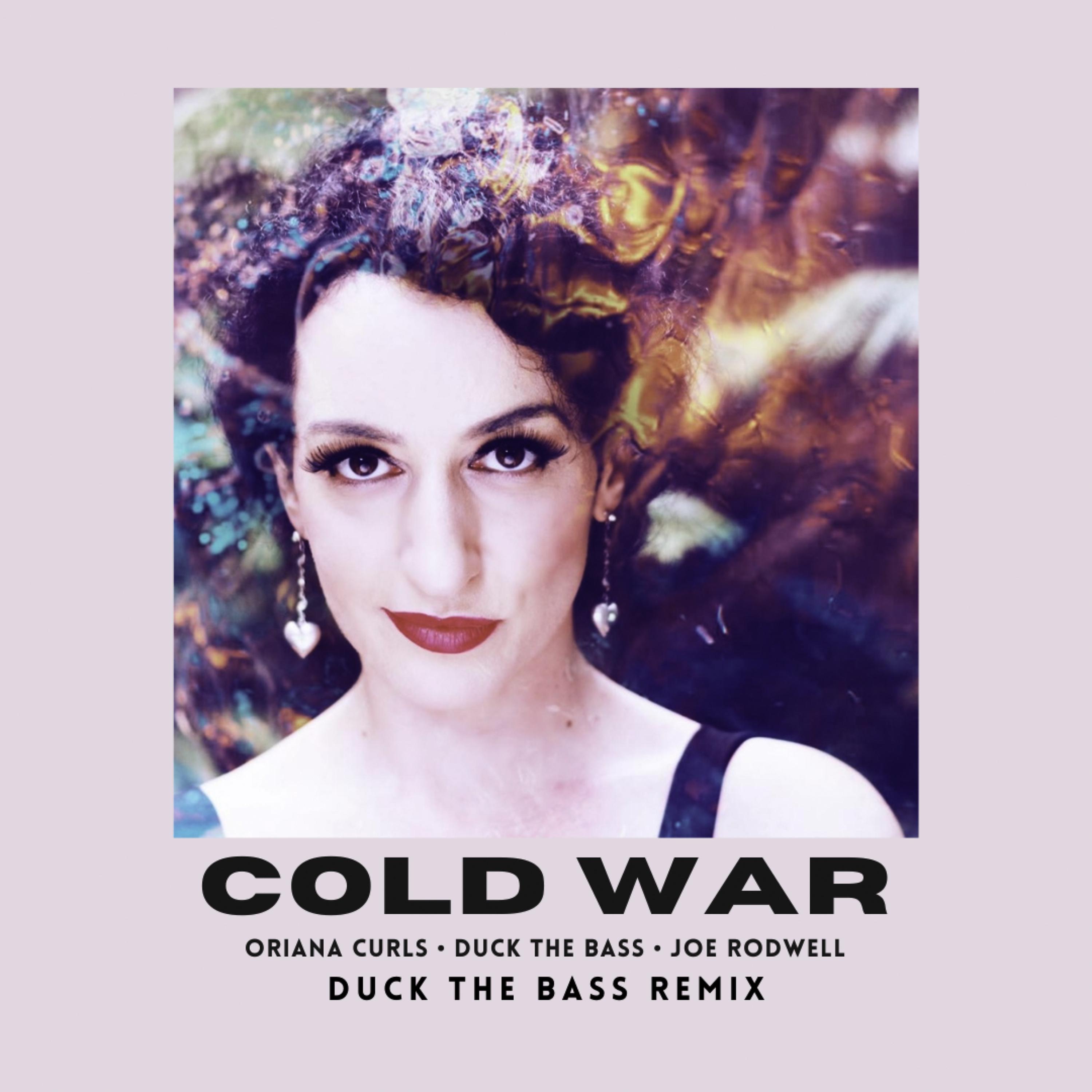 Постер альбома Cold War (Duck the Bass Remix)
