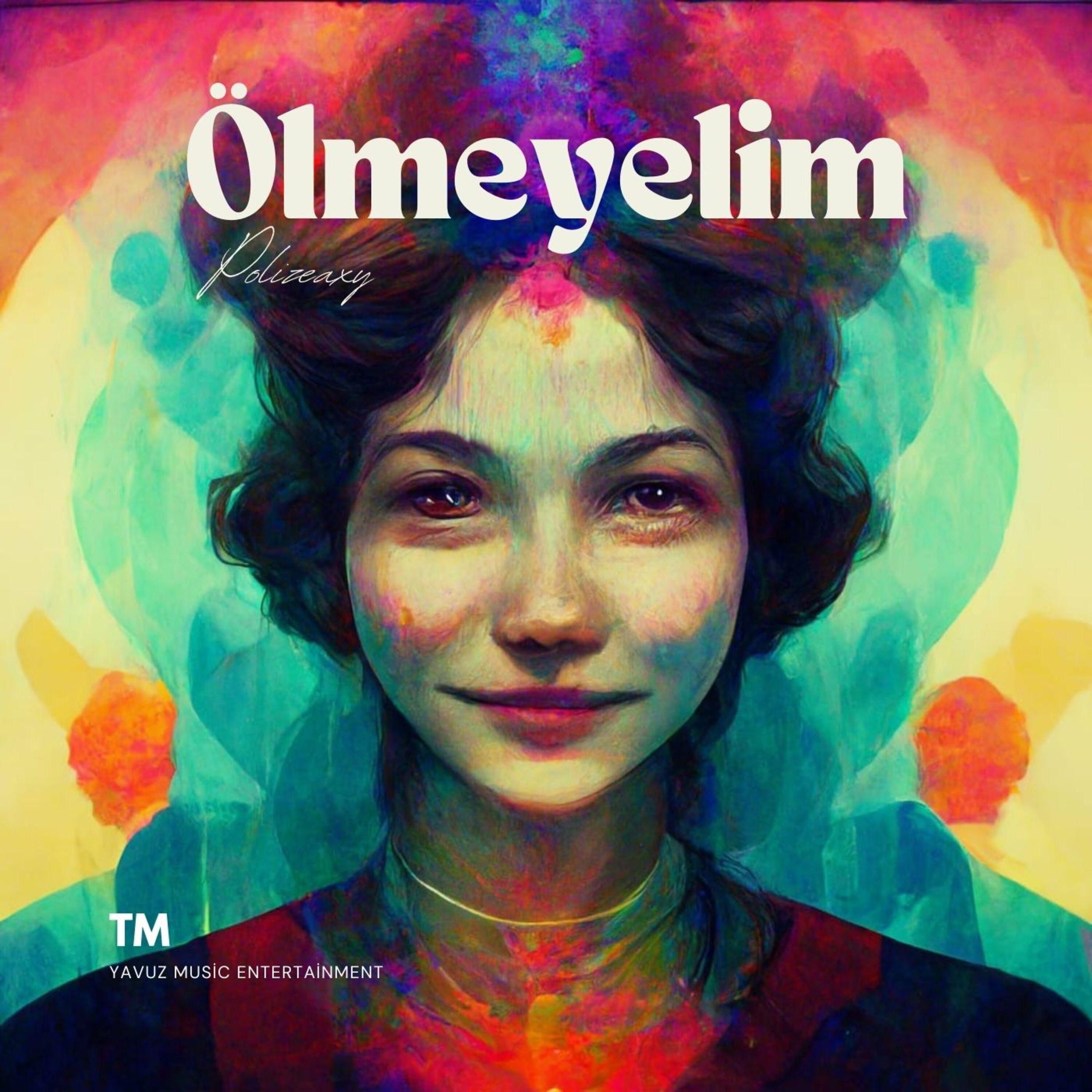 Постер альбома Ölmeyelim