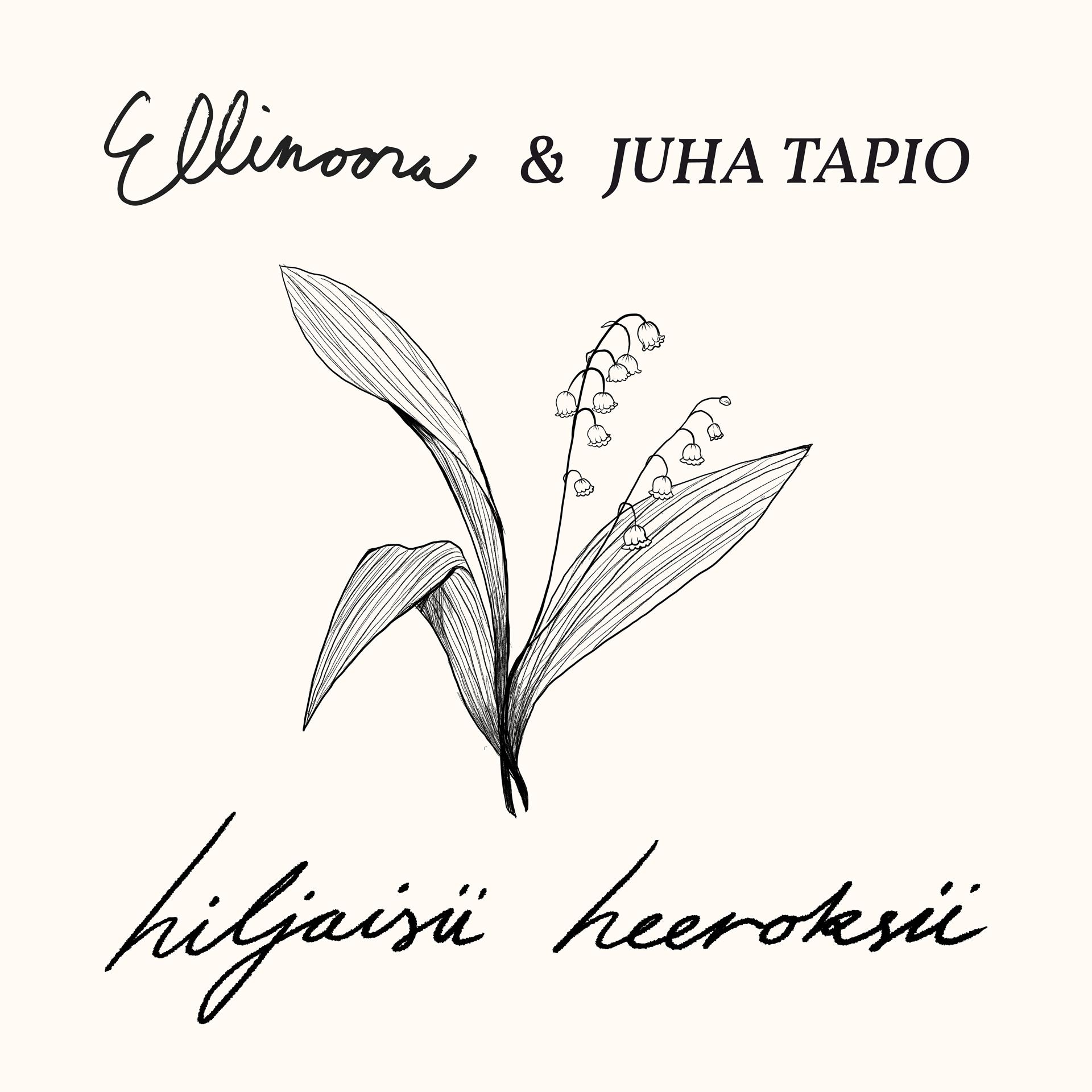 Постер альбома Hiljaisii heeroksii