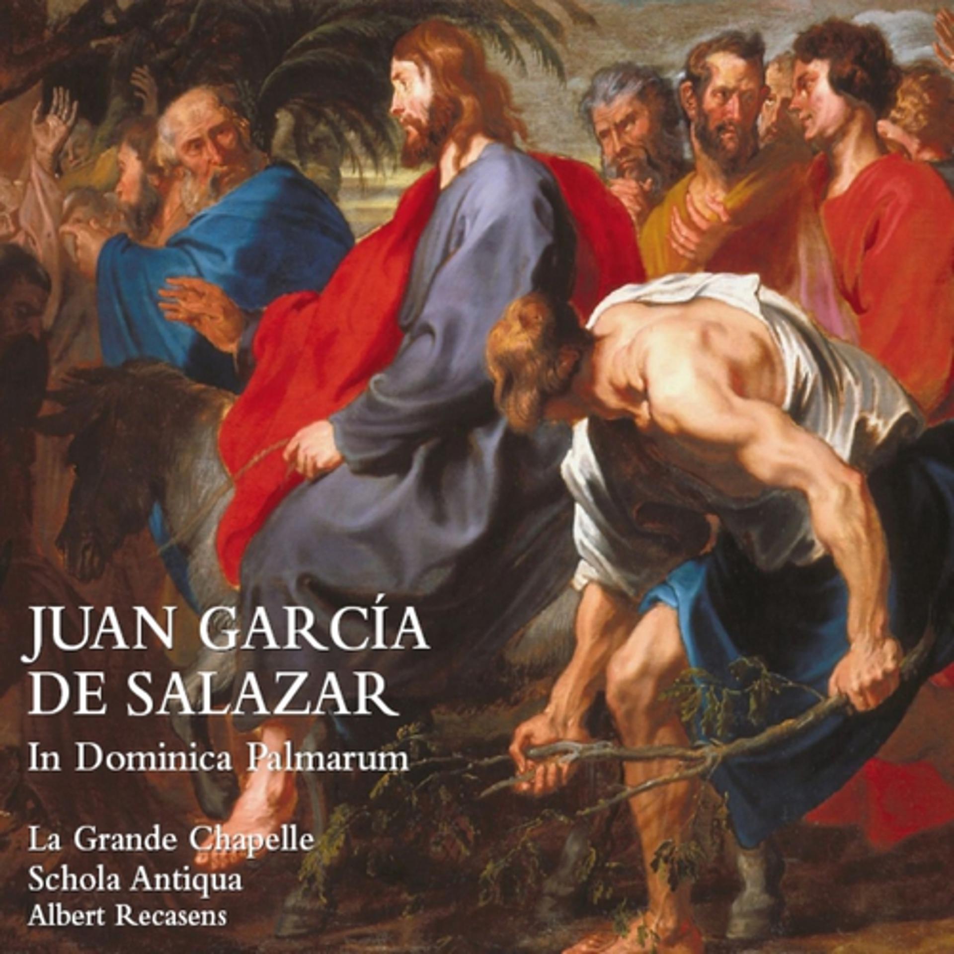 Постер альбома Juan García de Salazar : In dominica palmarum