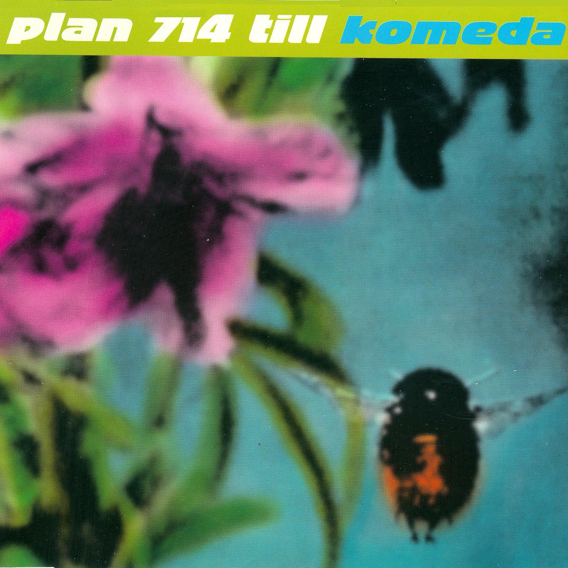 Постер альбома Plan 714 till Komeda