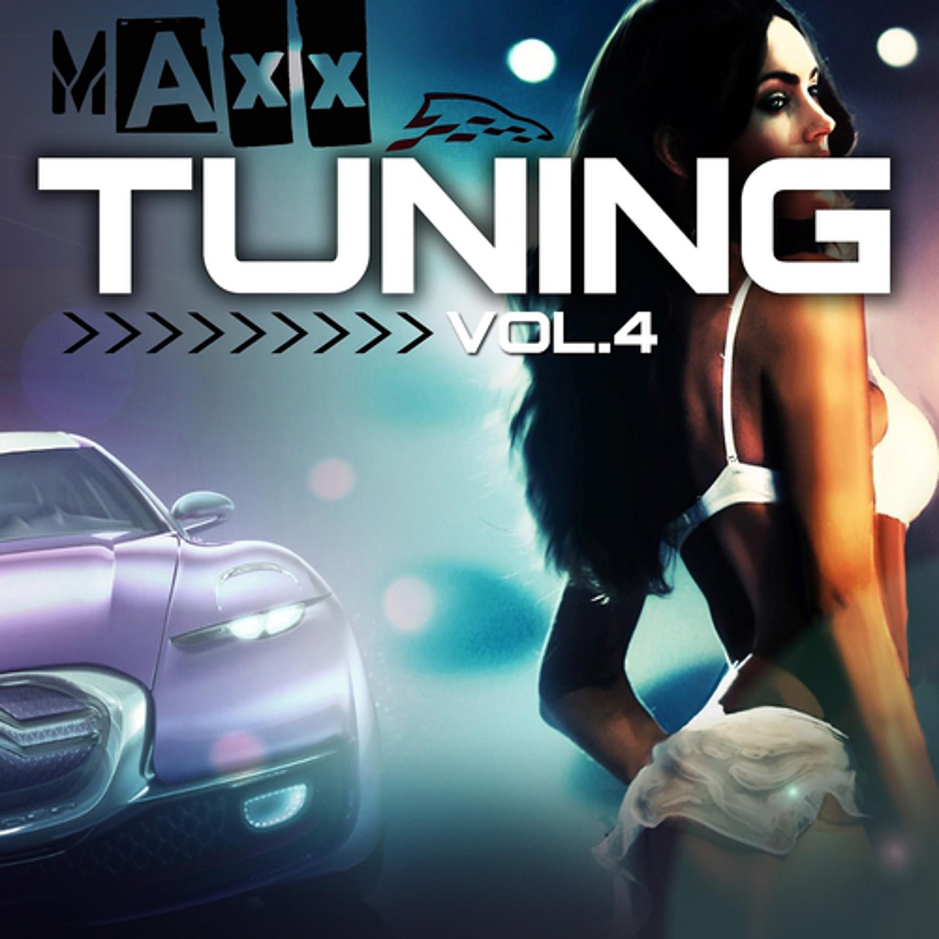 Постер альбома Tuning Maxx, Vol. 4