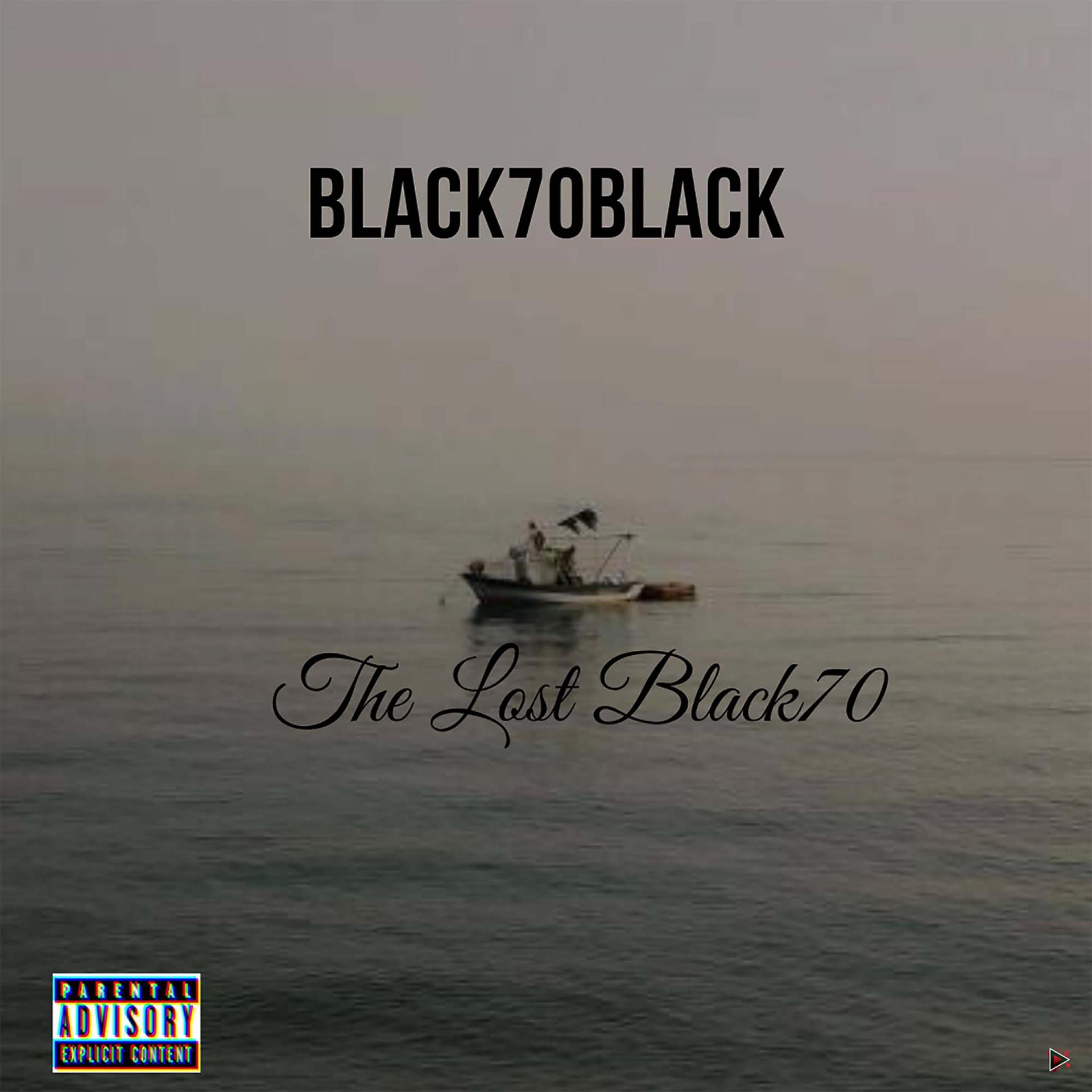 Постер альбома The Lost Black70