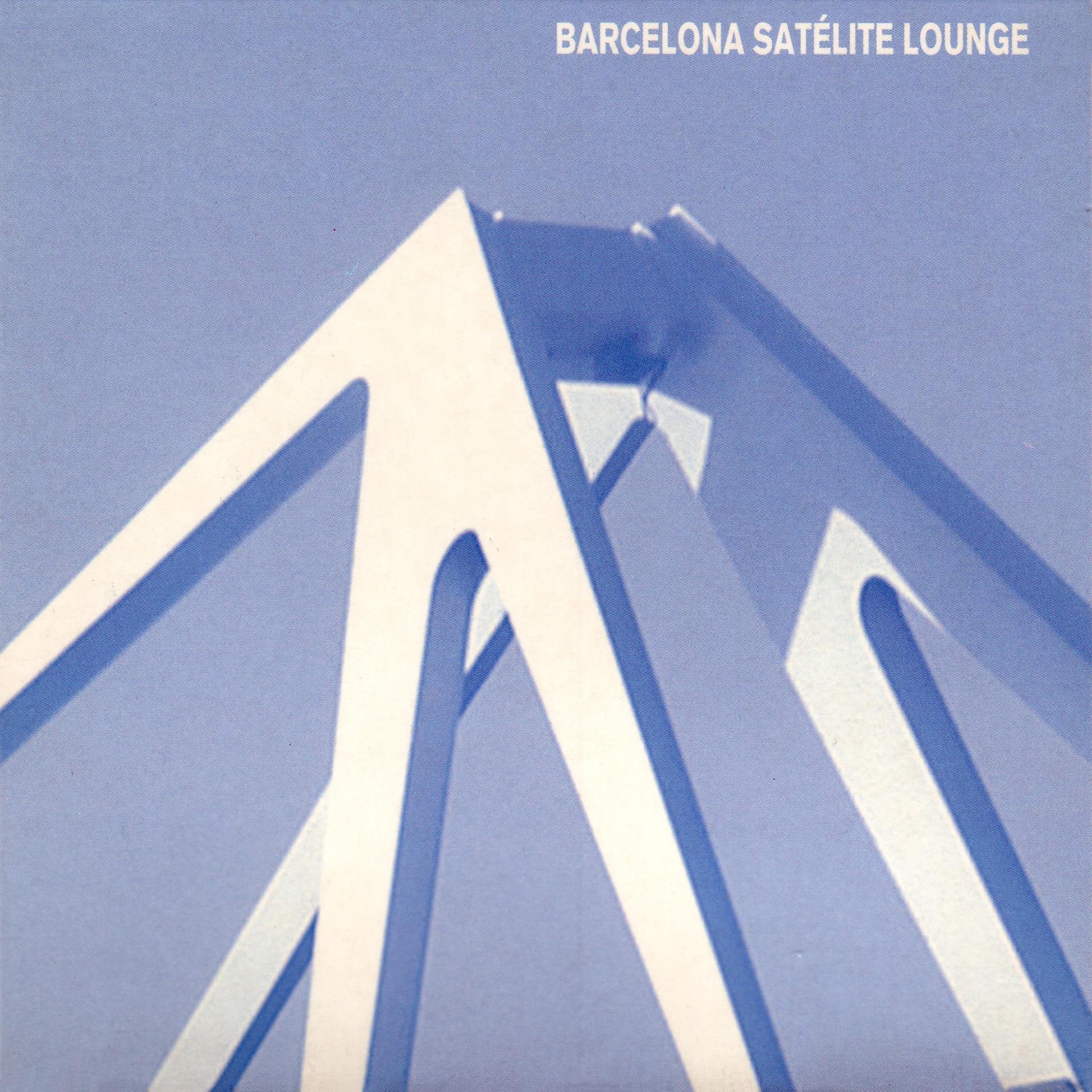 Постер альбома Barcelona Satélite Lounge
